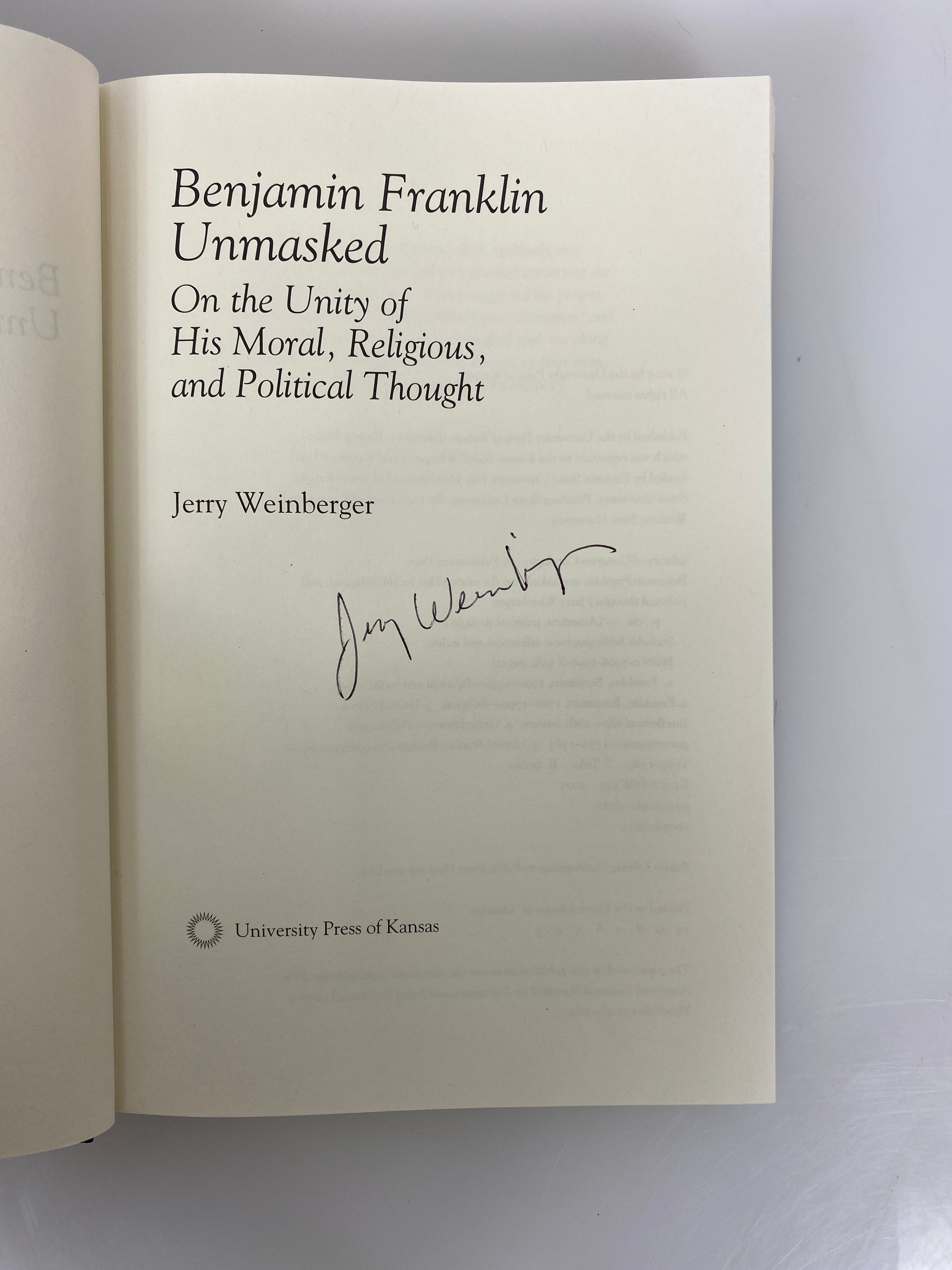 Benjamin Franklin Unmasked Jerry Weinberger 2005 Signed HC DJ