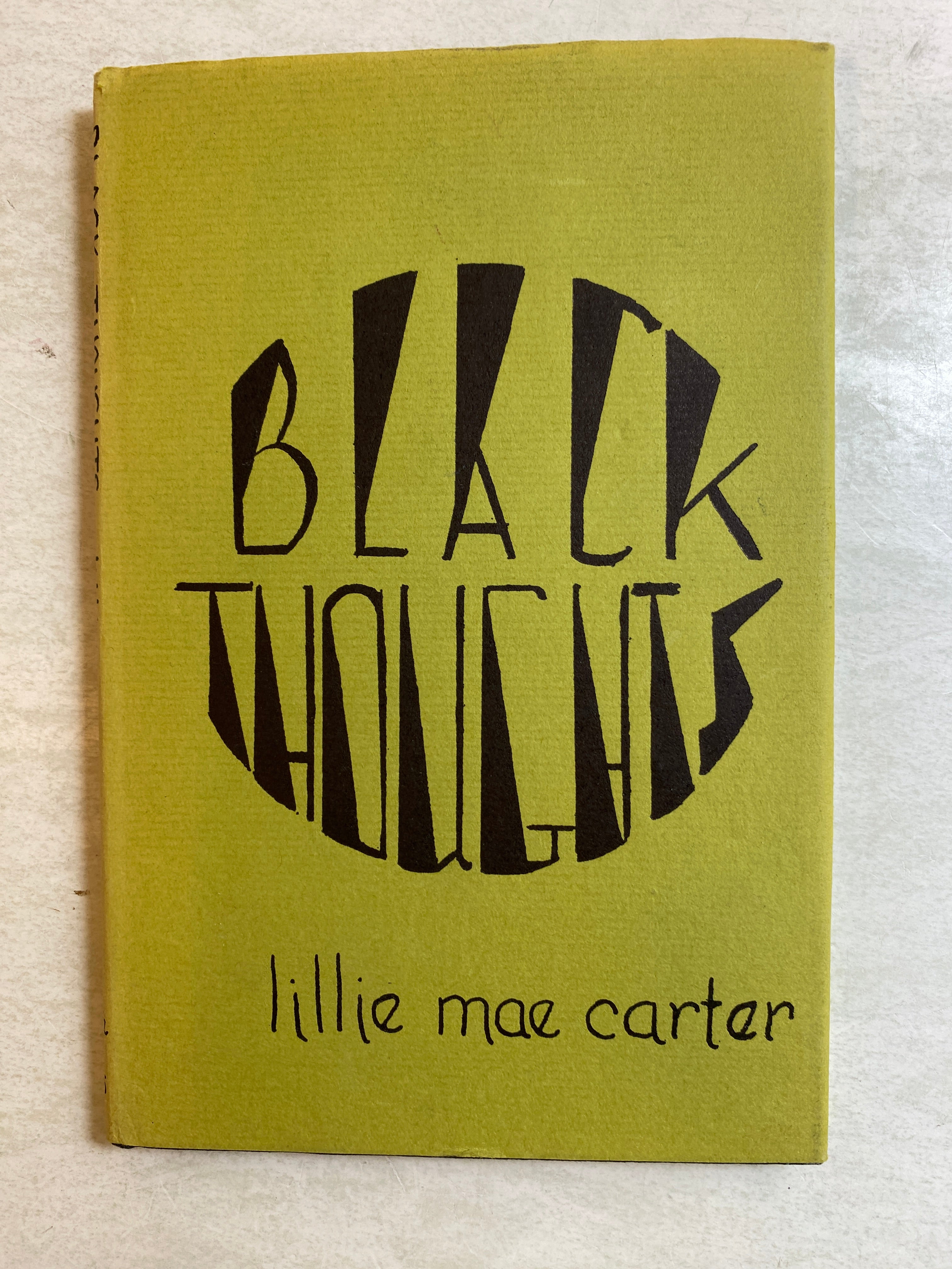 Black Thoughts Poetry Lillie Mae Carter 1972 *Signed*