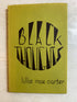 Black Thoughts Poetry Lillie Mae Carter 1972 *Signed*