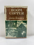 Boom Copper by Murdoch 1985 11th Print HCDJ