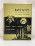 Botany Introduction to Plant Science 2nd Ed. Robbins/Weier/Stocking 1959 HC