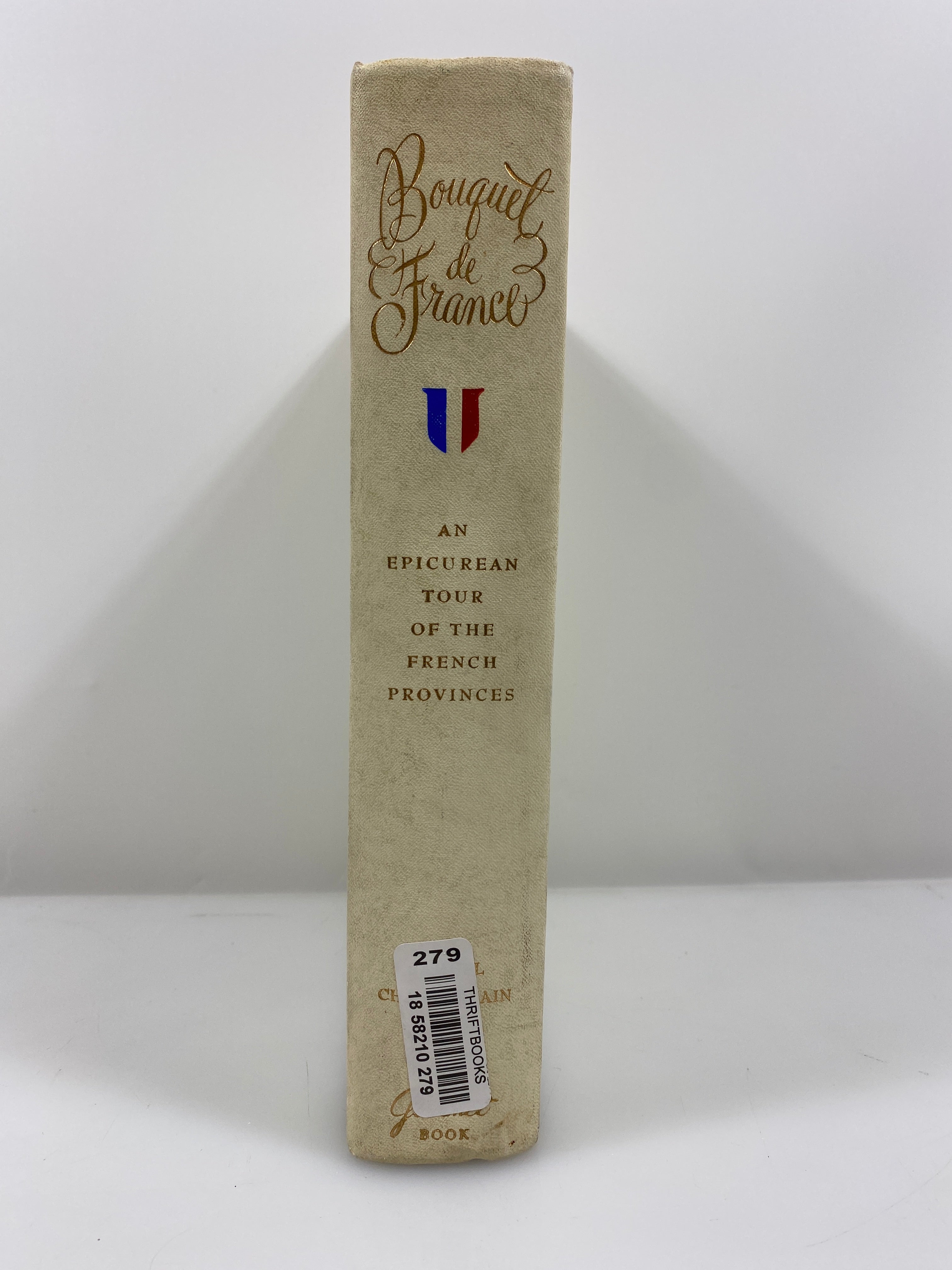 Bouquet de France by Chamberlain 7th Print 1963 HC