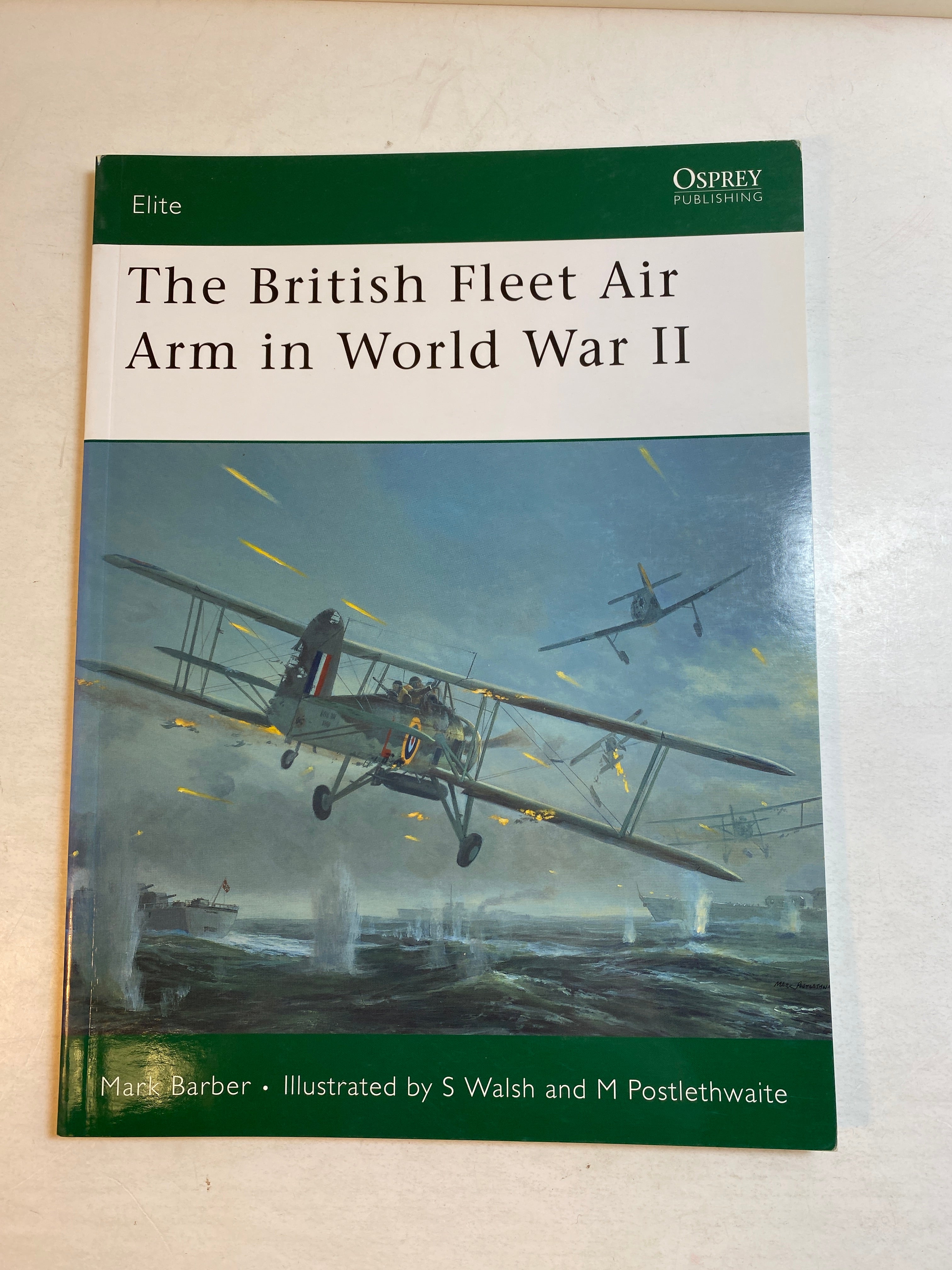 British Fleet Air Arm in World War II Mark Barber Osprey SC 2008