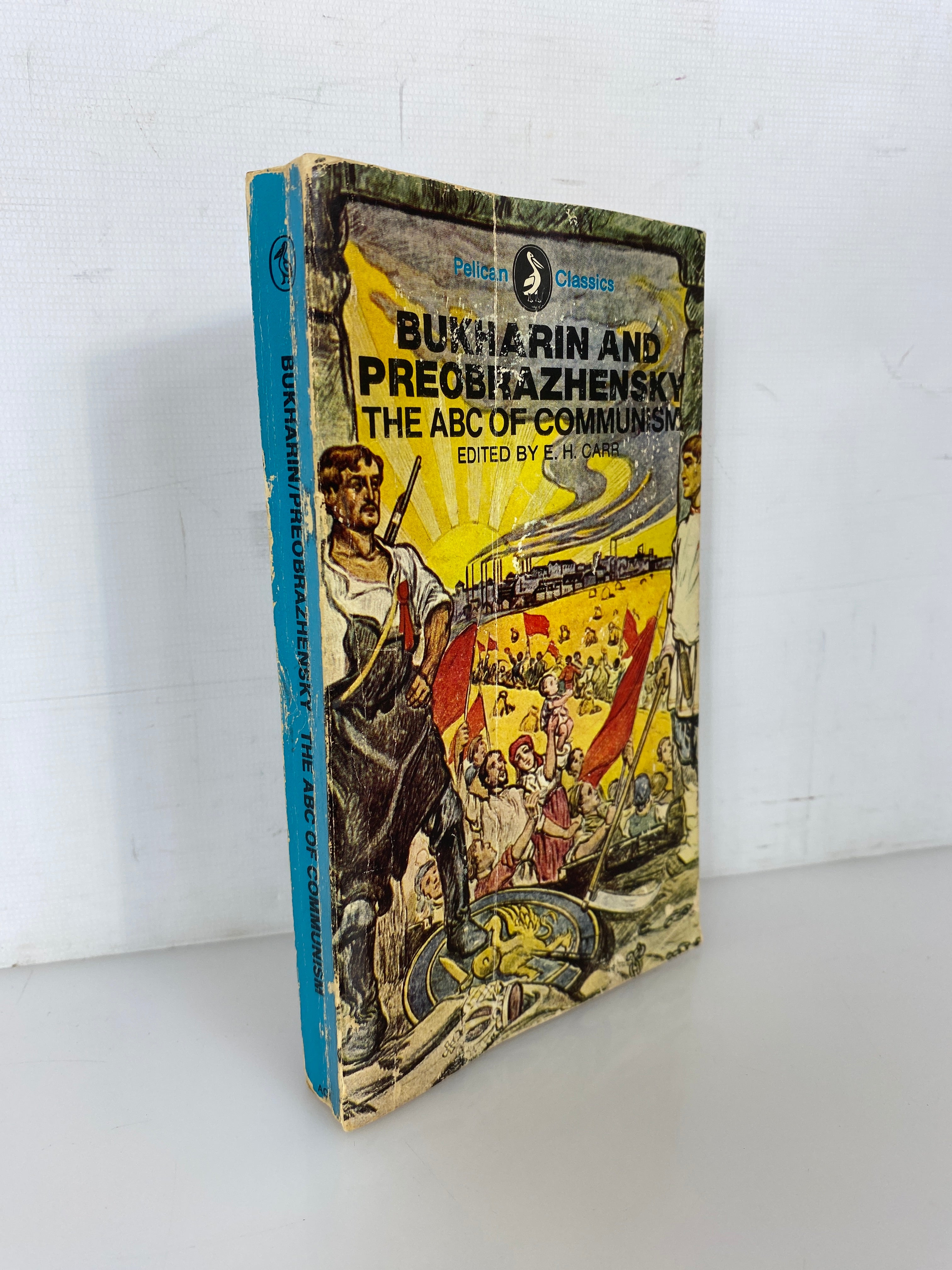 Bukharin and Preobrazhensky The ABC of Communism 1969 Pelican Classics SC