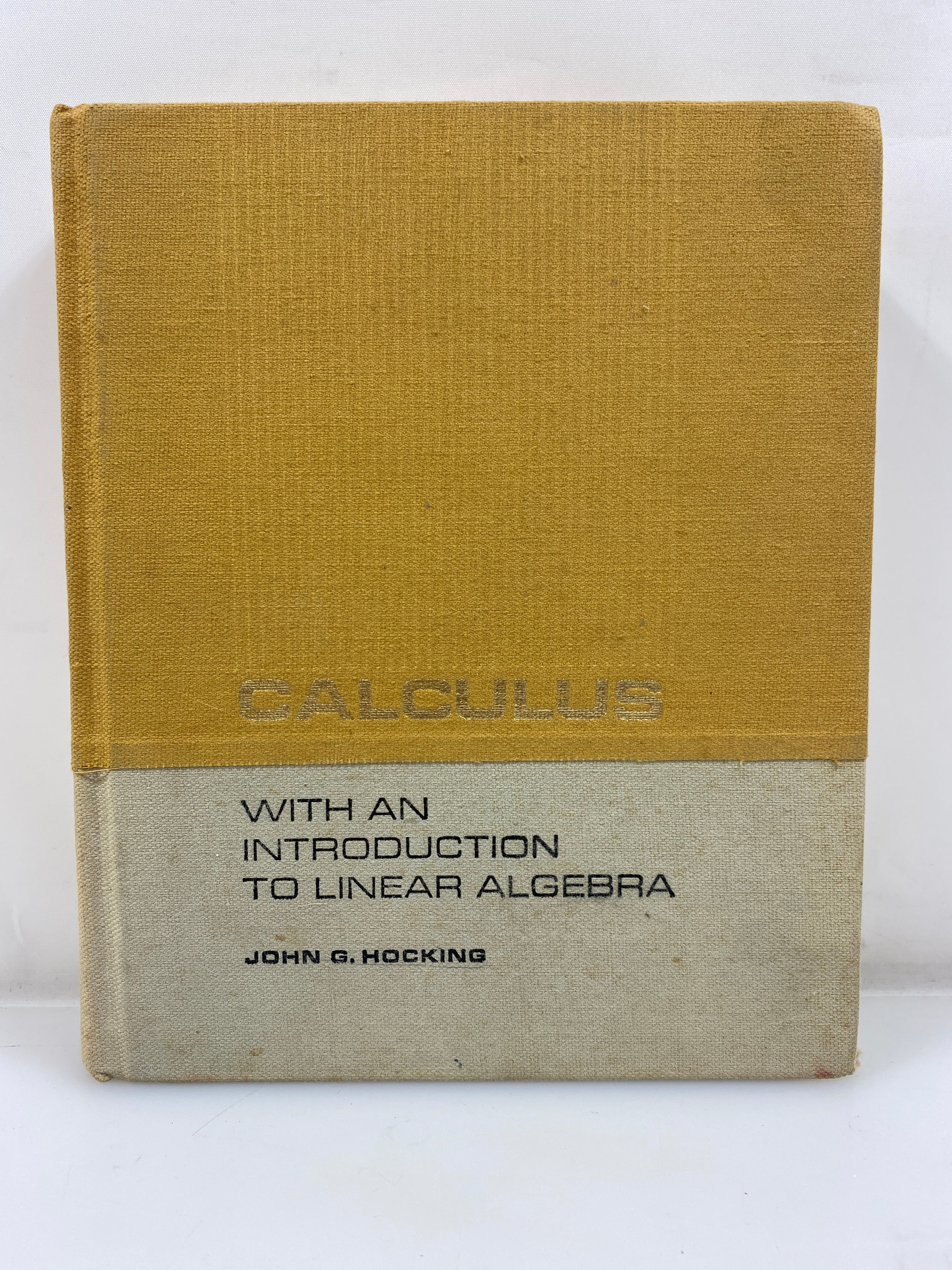 Calculus w an Introduction to Linear Algebra by Hocking 1970 HC