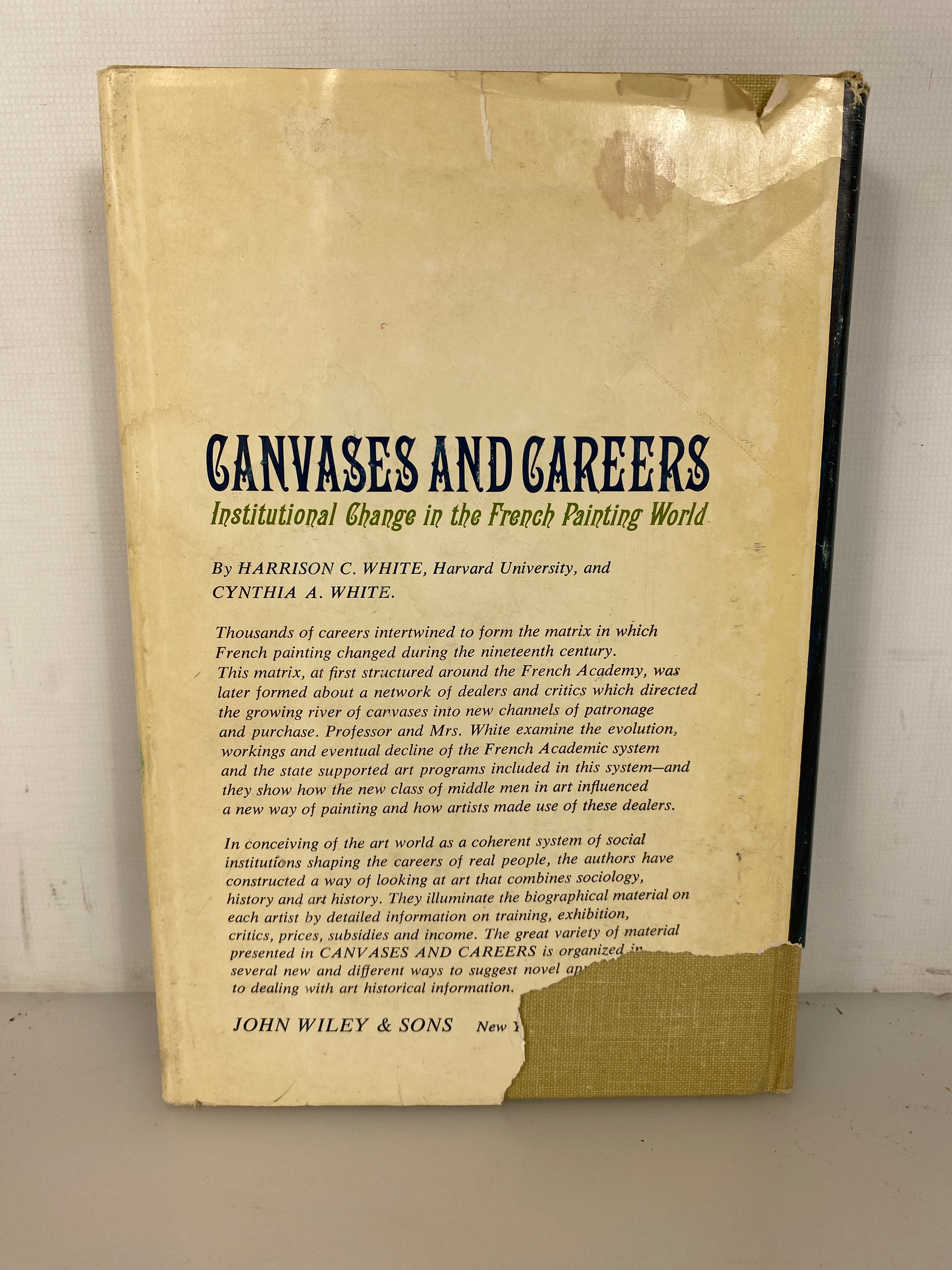 Canvases and Careers by White & White 1965 Vintage HC DJ