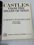 Castles from the Heart of Spain by Alberto A  Weissmuller 1967 1st Ed HCDJ