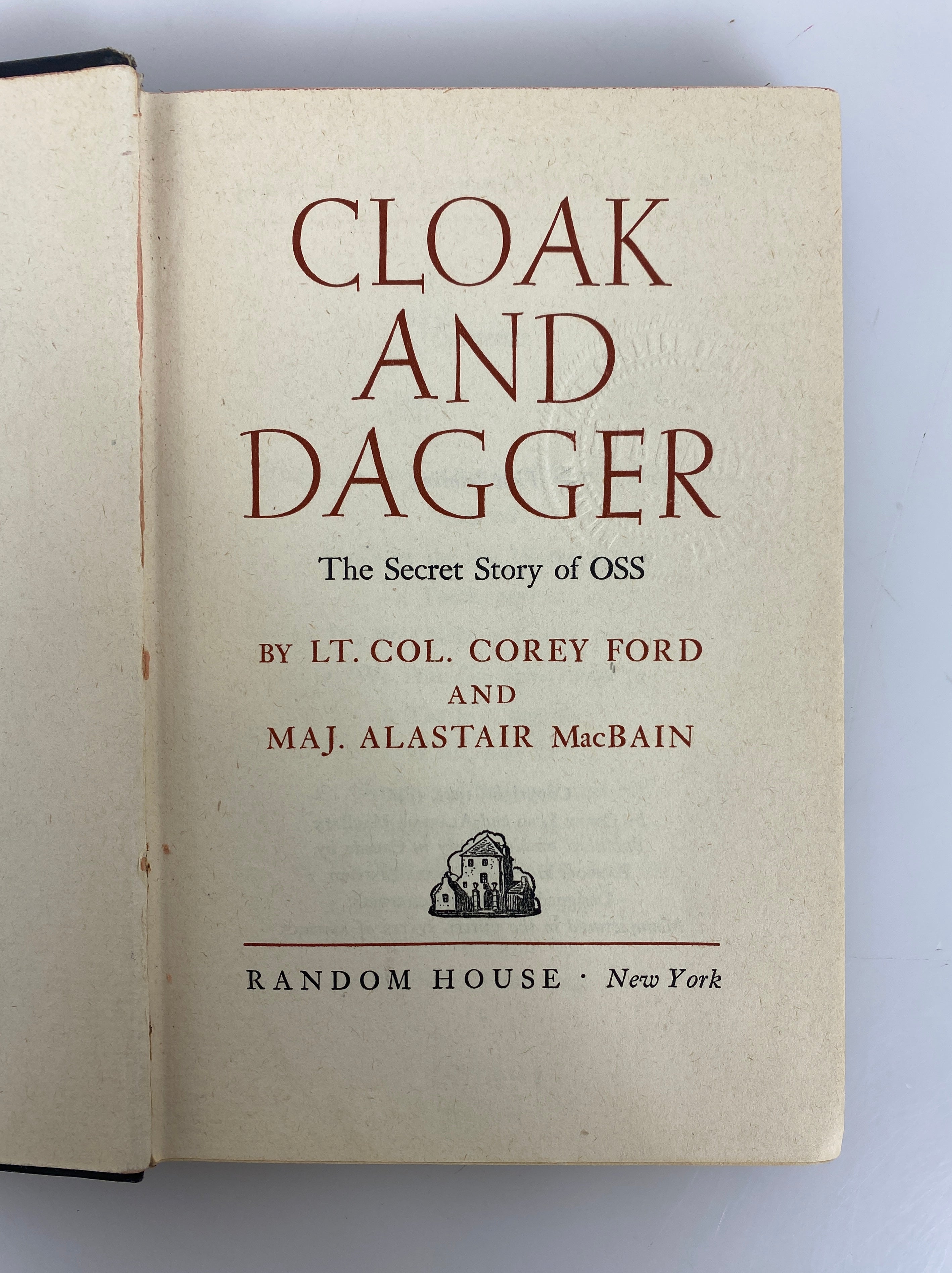 Cloak & Dagger Secret History of OSS by Ford/MacBain 1st Print Ex-Library HC