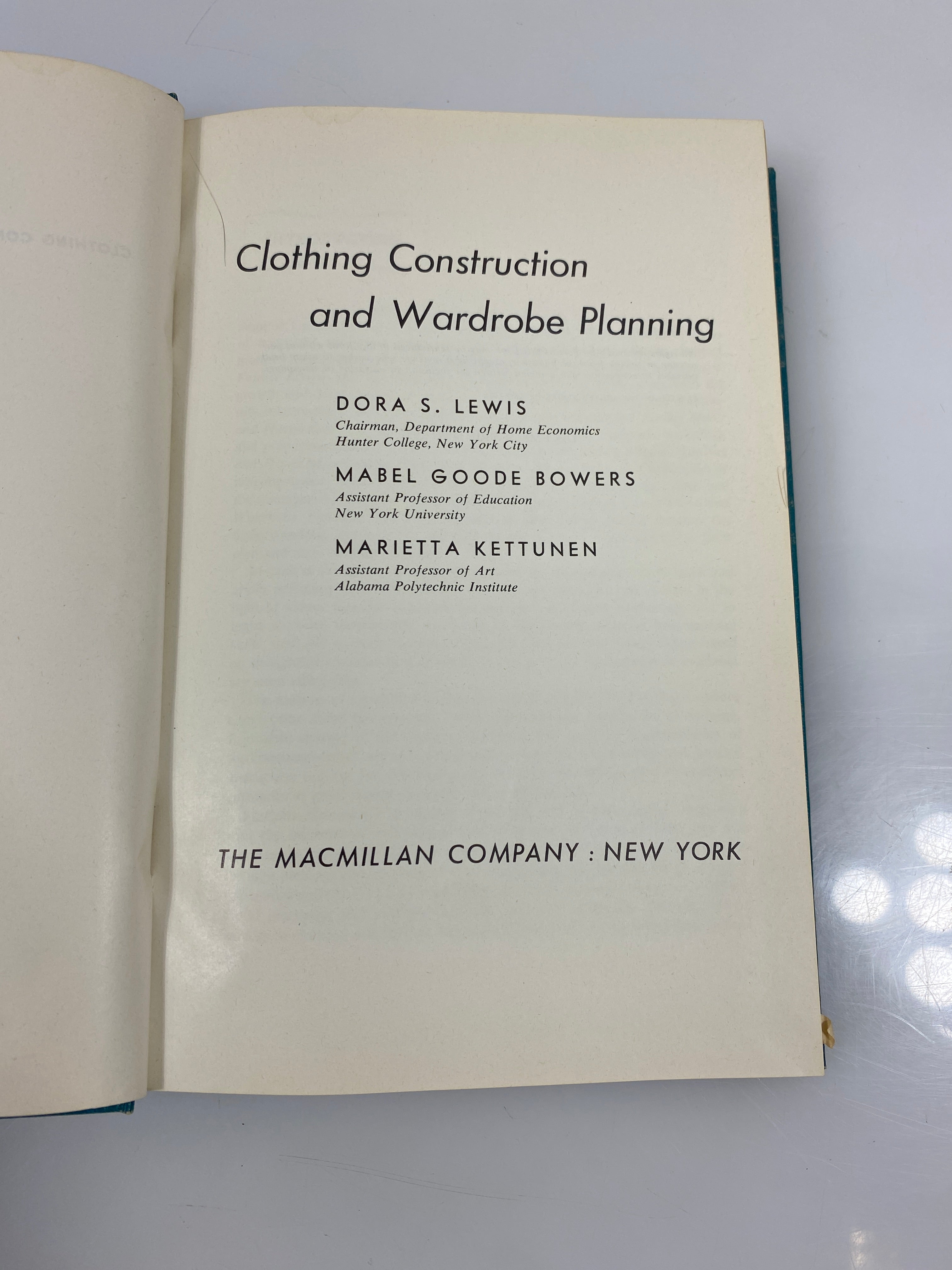 Clothing Construction and Wardrobe Planning by Lewis/Bowers/Kettunen 1957 HC