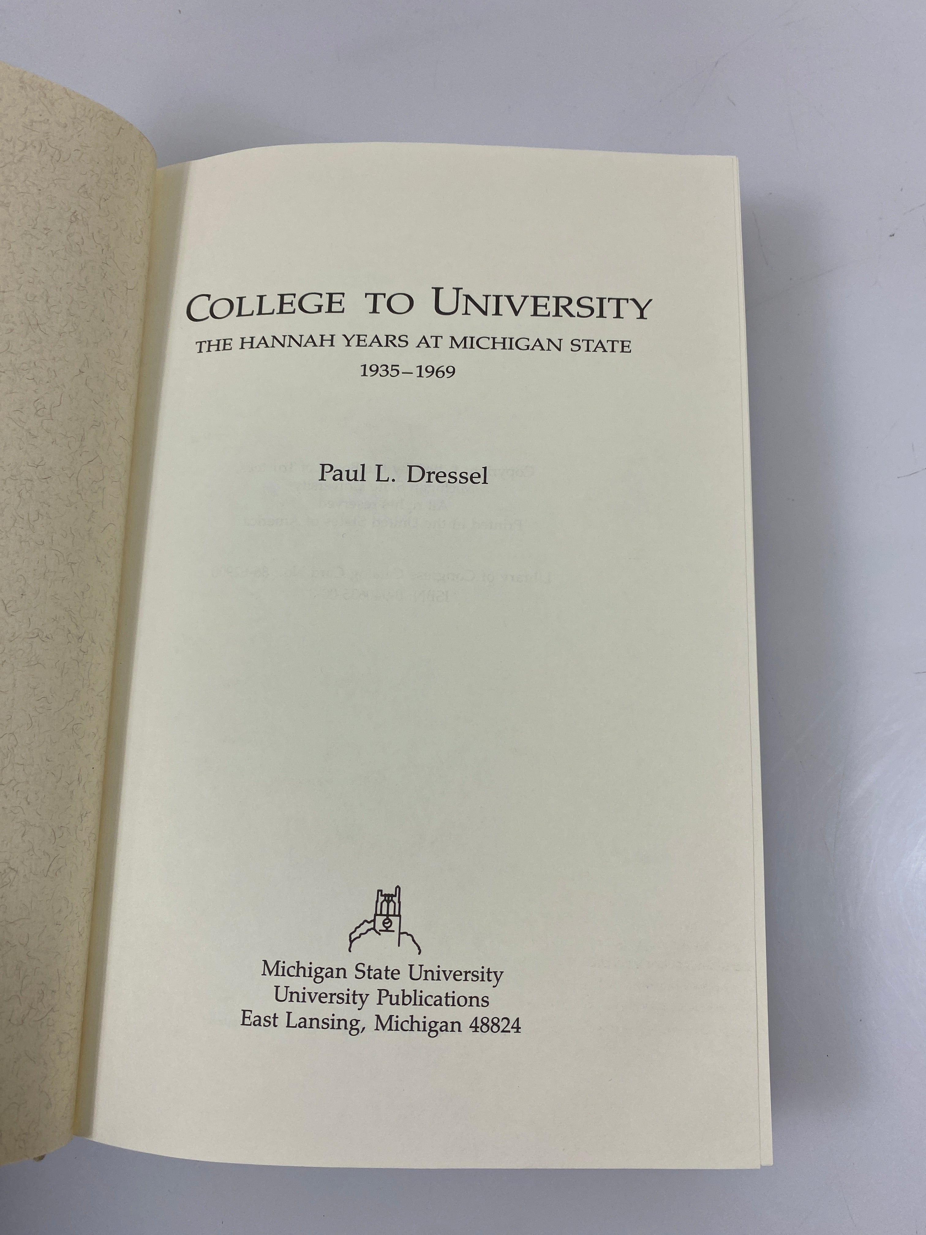 College to University: Hannah Years at Michigan State Dressel HC 1987
