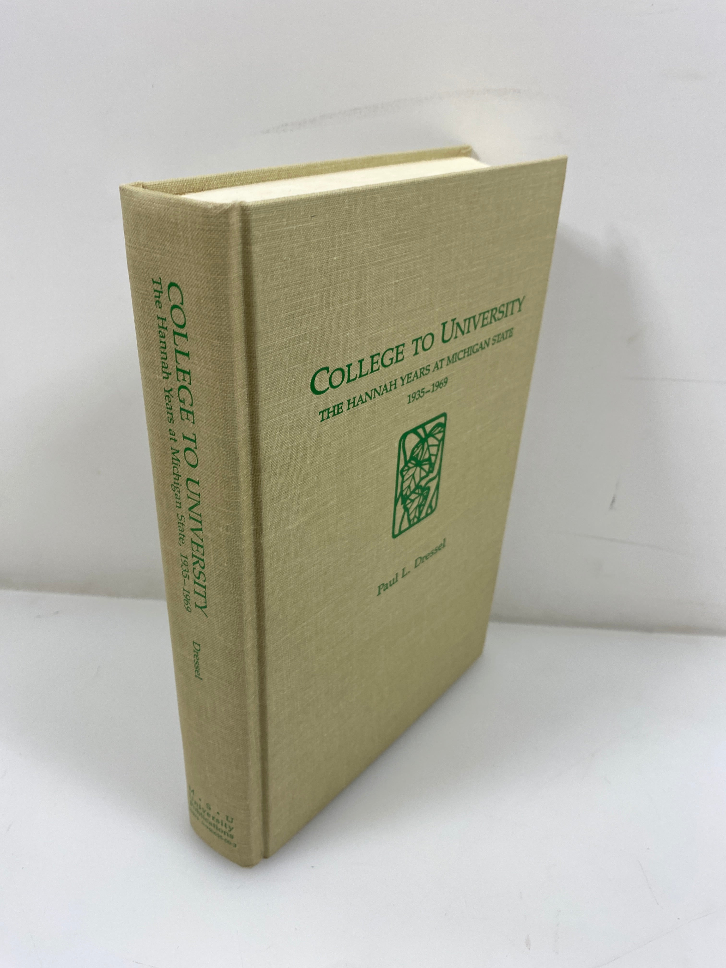 College to University: Hannah Years at Michigan State Dressel HC 1987