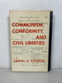 Communism Conformity and Civil Liberties by Stouffer 1955 1st Ed HCDJ