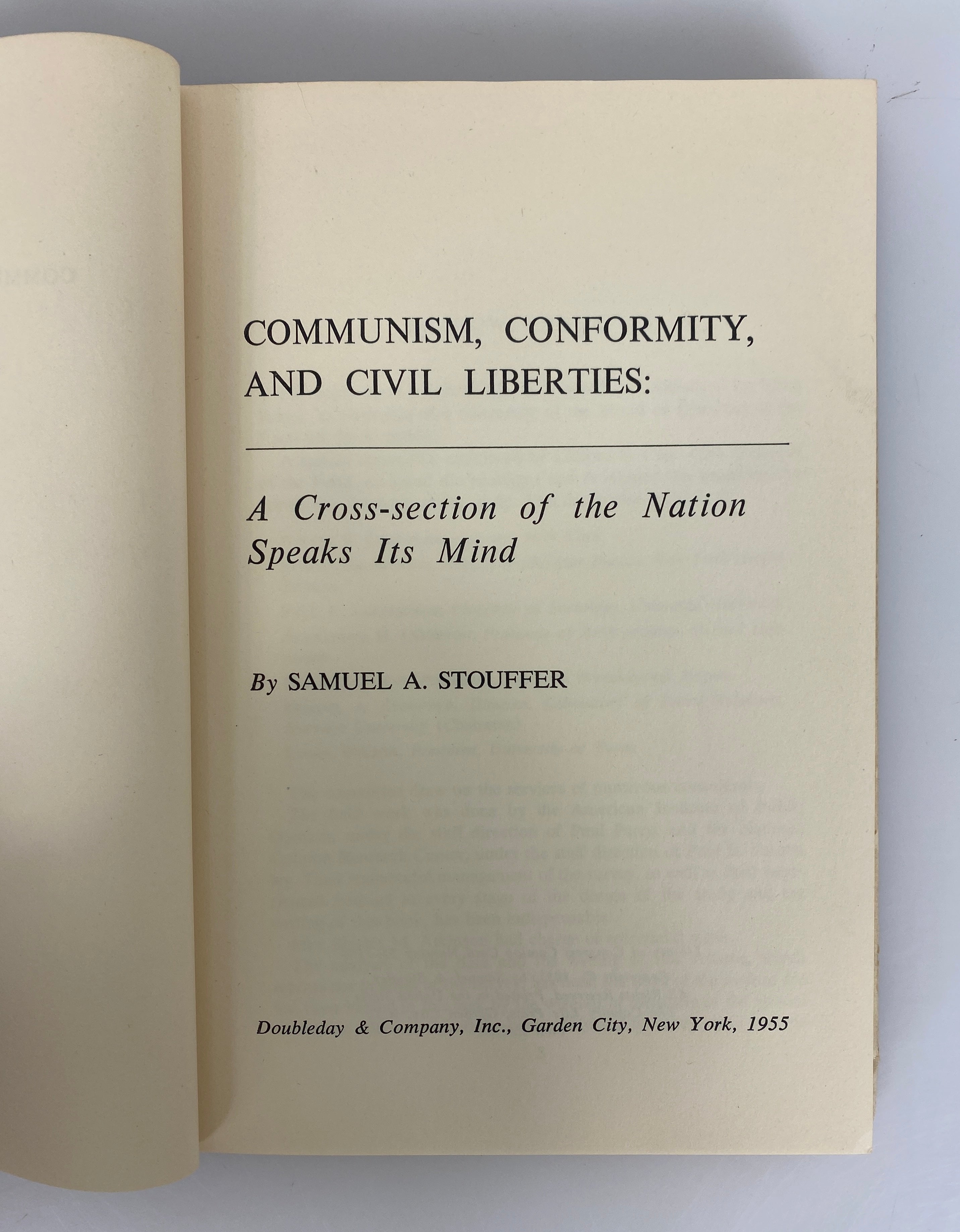 Communism Conformity and Civil Liberties by Stouffer 1955 1st Ed HCDJ