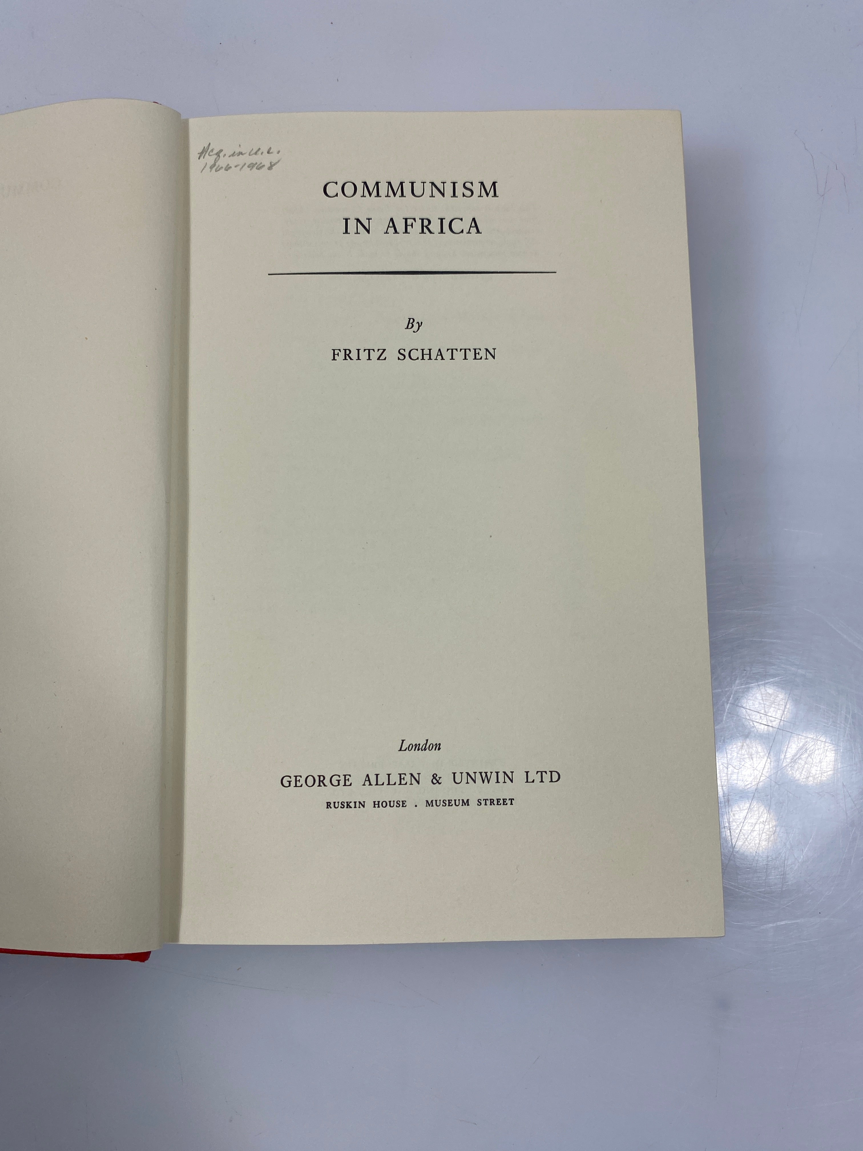 Communism in Africa by Fritz Schatten Ex-library 1966 HC