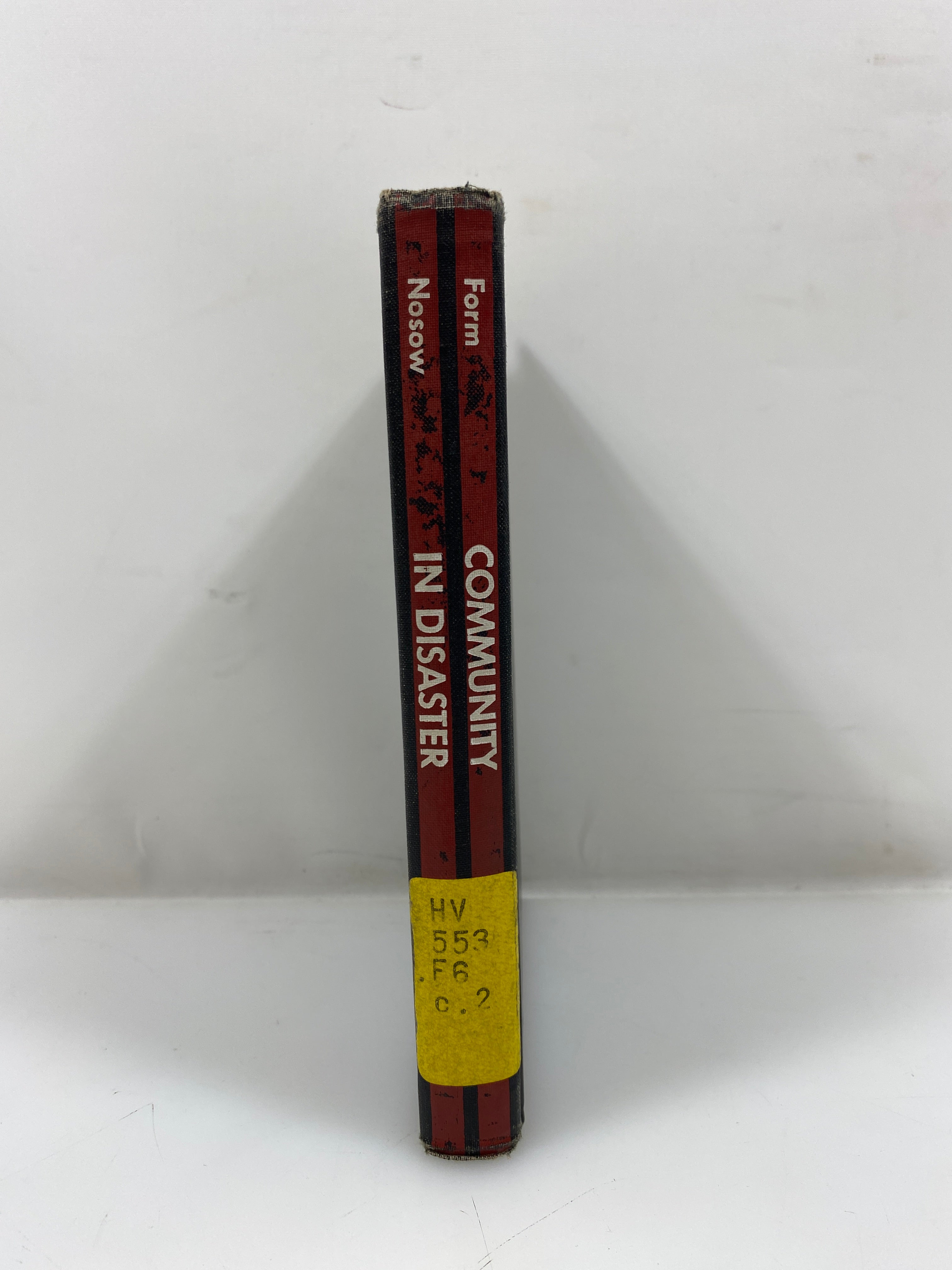 Community in Disaster by Form/Nosow Ex-library 1958 HC