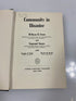 Community in Disaster by Form/Nosow Ex-library 1958 HC
