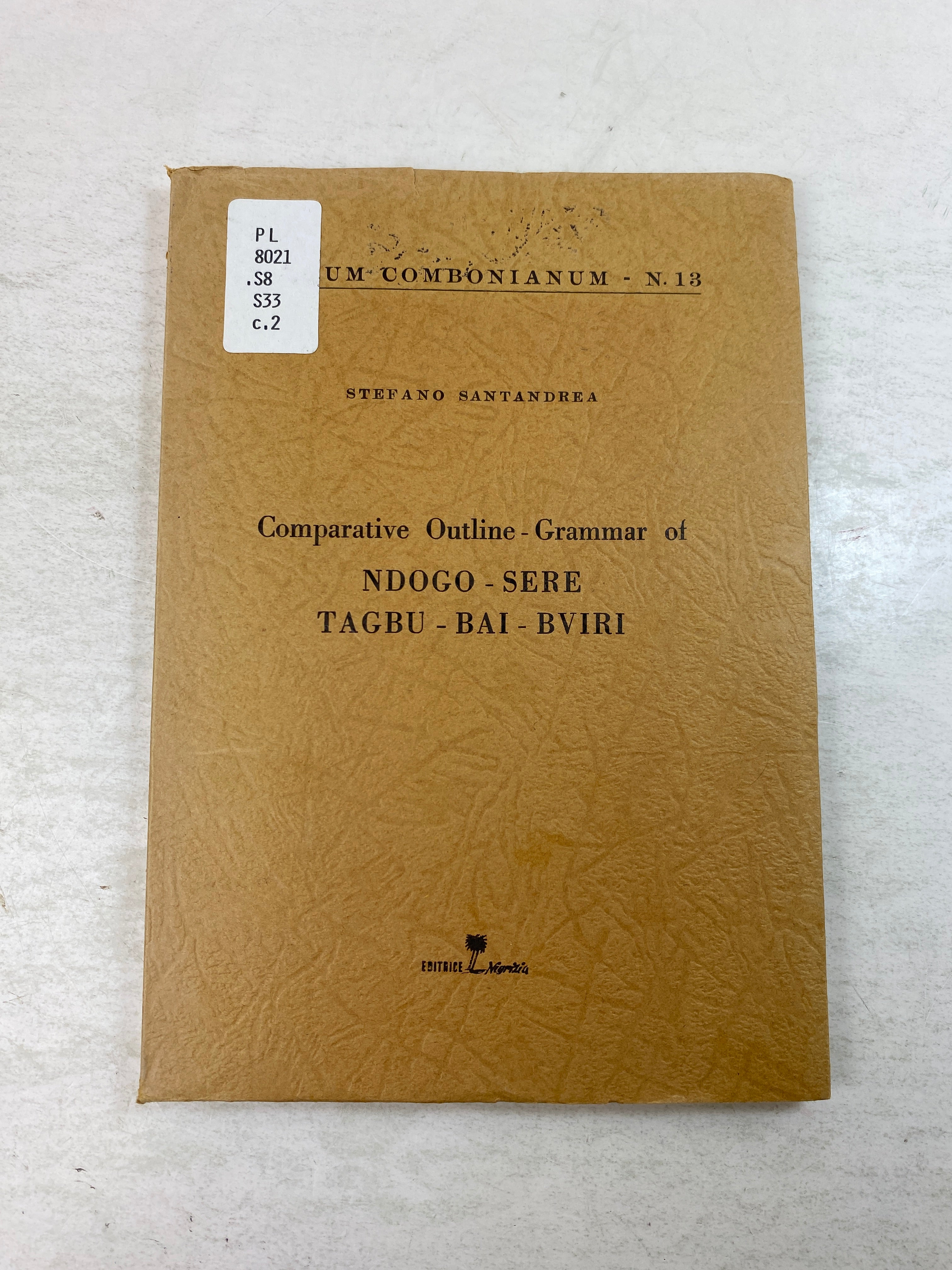 Comparative Outline Grammar of Ndogo-Sere-Tagbu-Bai-Bviri 1961