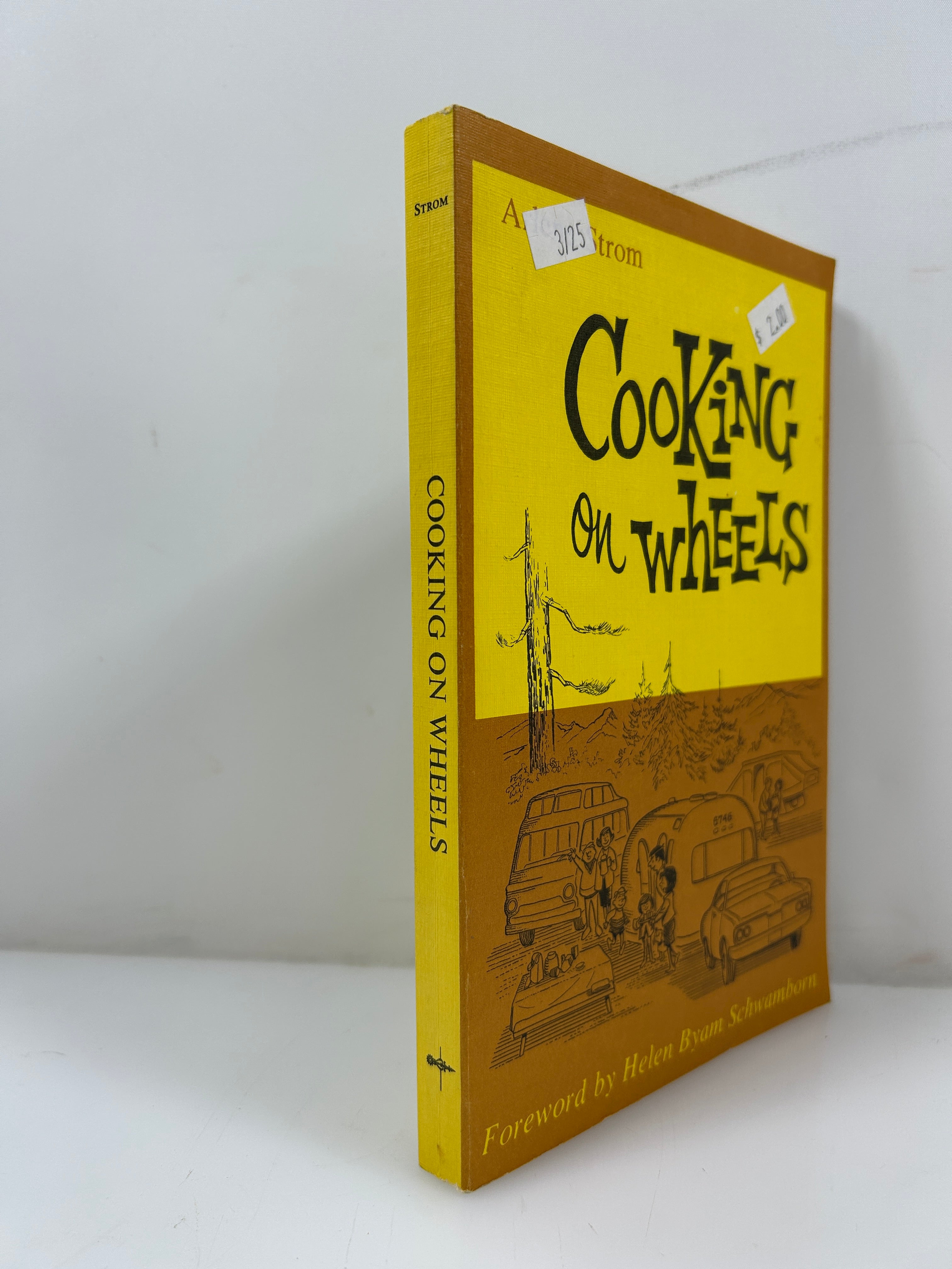 Cooking on Wheels by Arlene Strom 4th Printing The Bond Wheelwright Co 1970