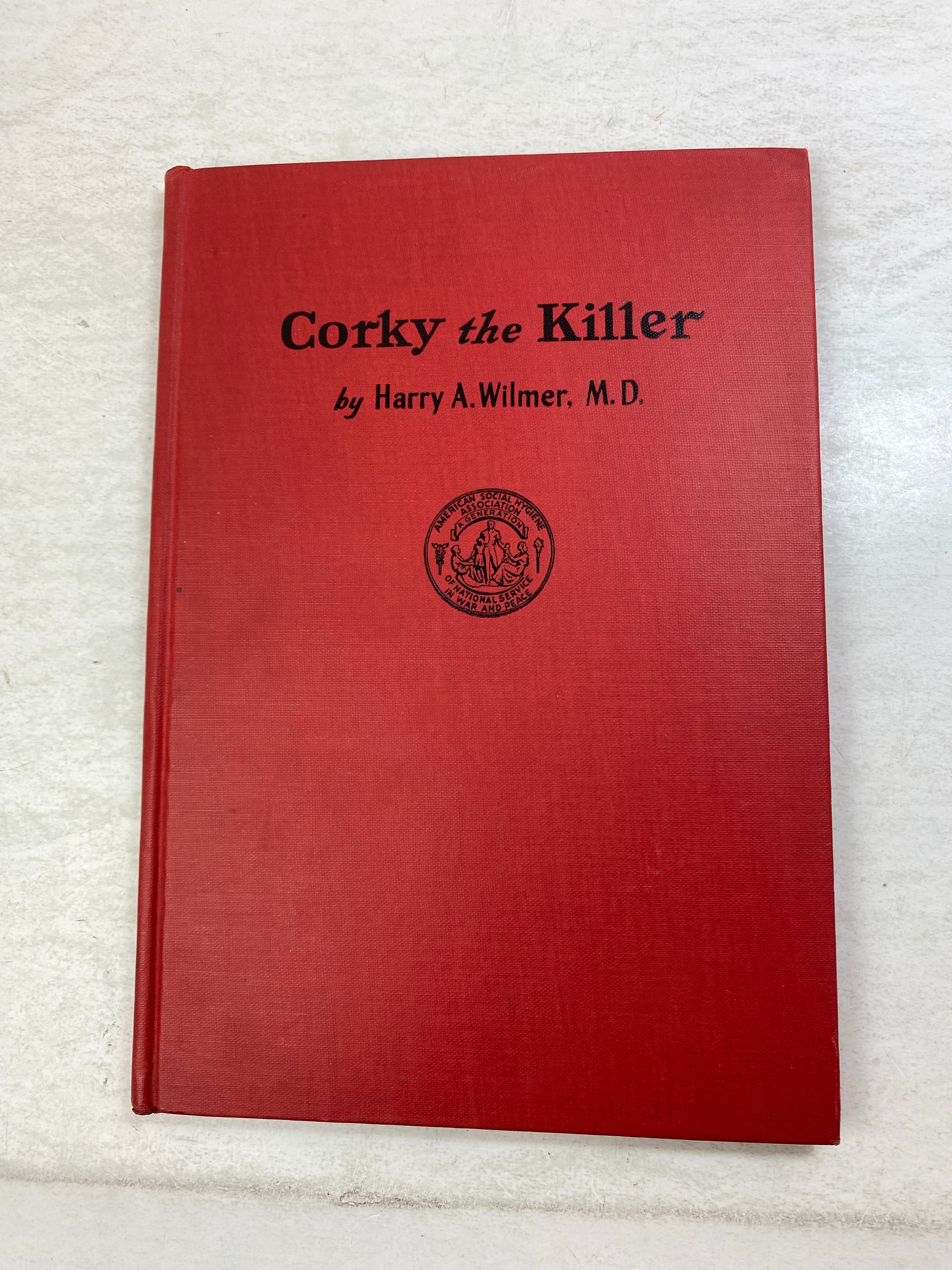 Corky the Killer Harry Wilmer Tuberculosis 1945