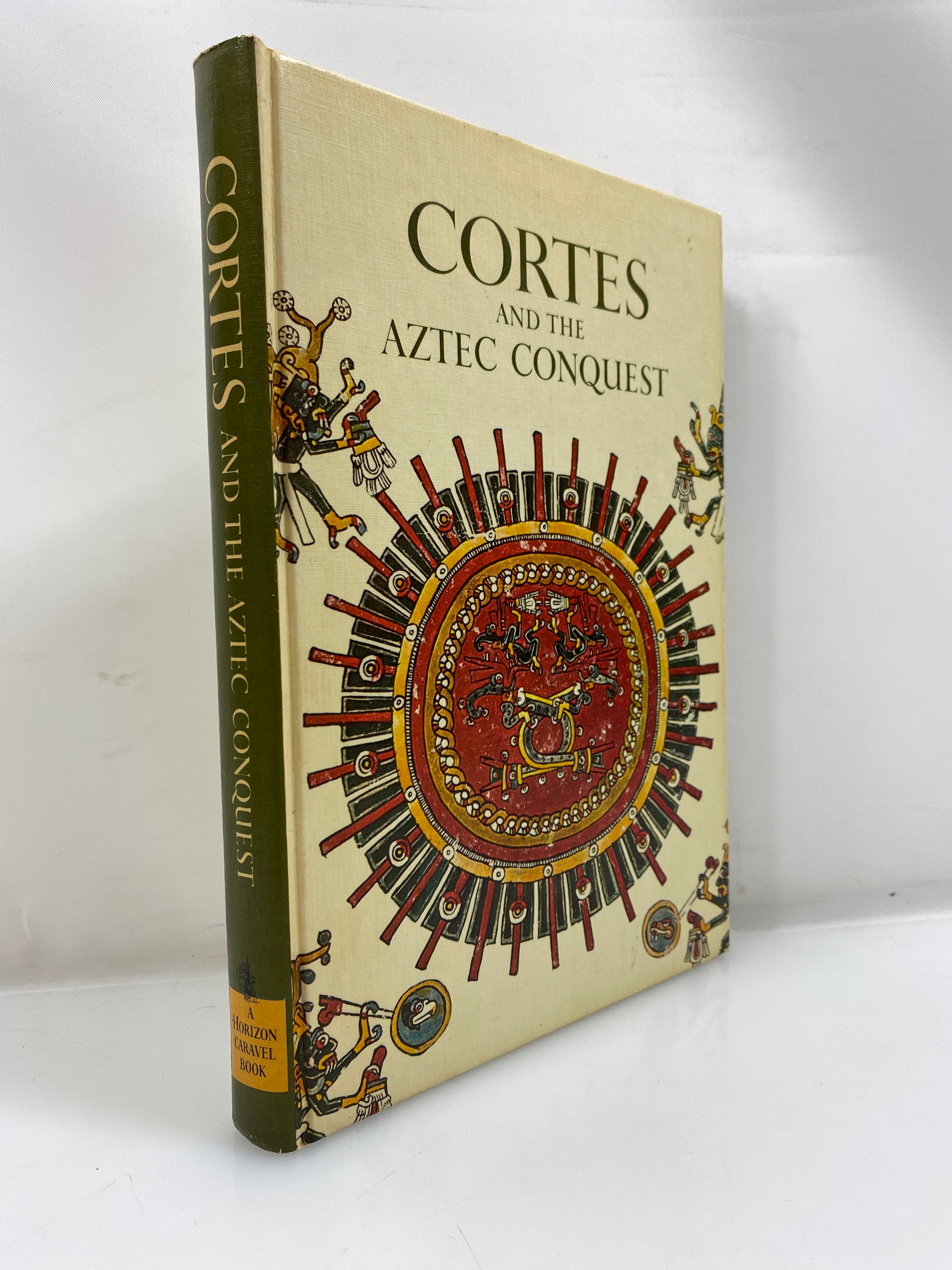 Cortes and the Aztec Conquest by Blacker Horizon Caravel Book 1965 HC
