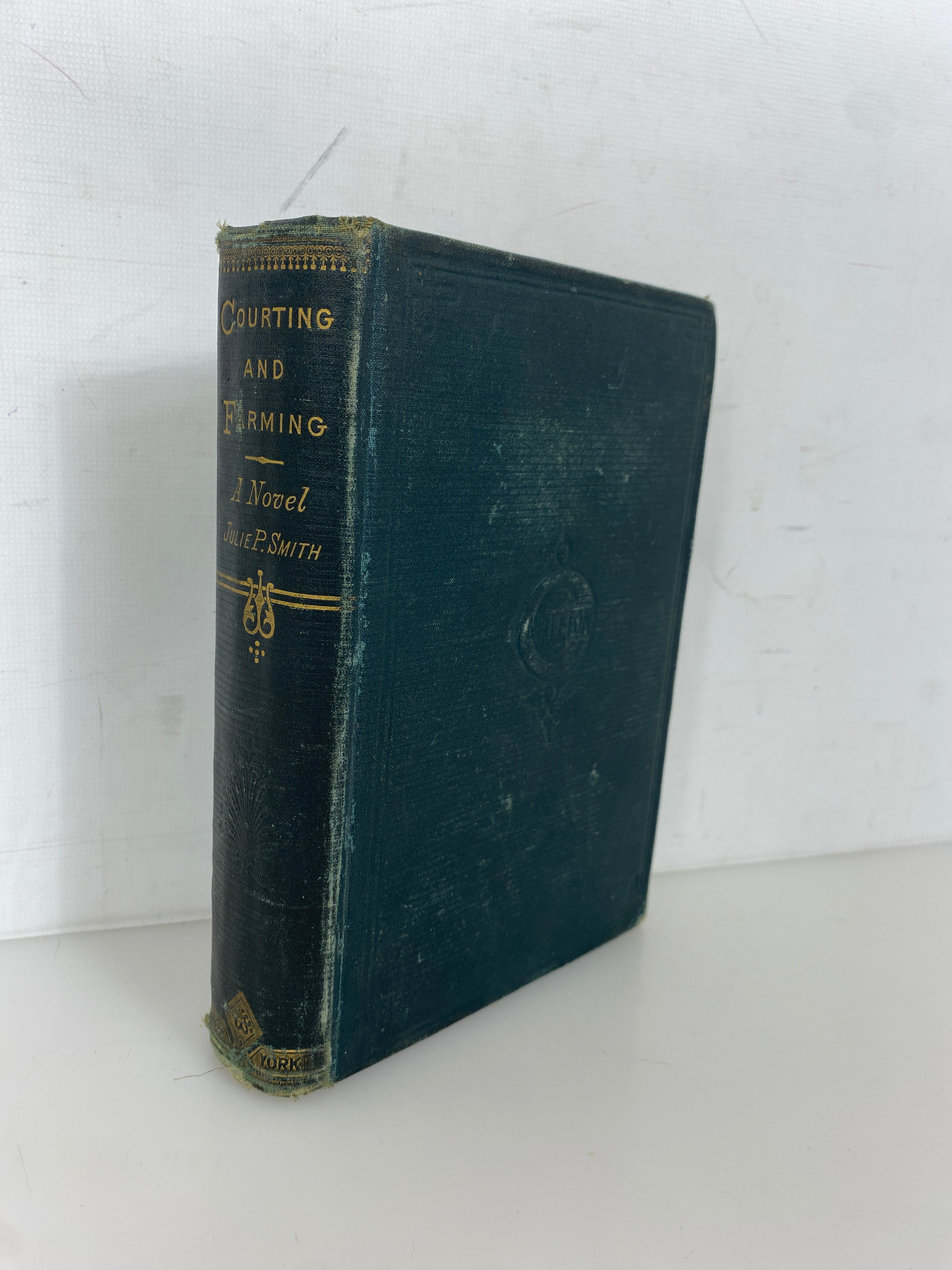Courting & Farming/Which is the Gentleman? by Julie P. Smith 1882 Antique HC