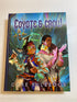 Coyote and Crow RPG Core Rulebook 2021 HC