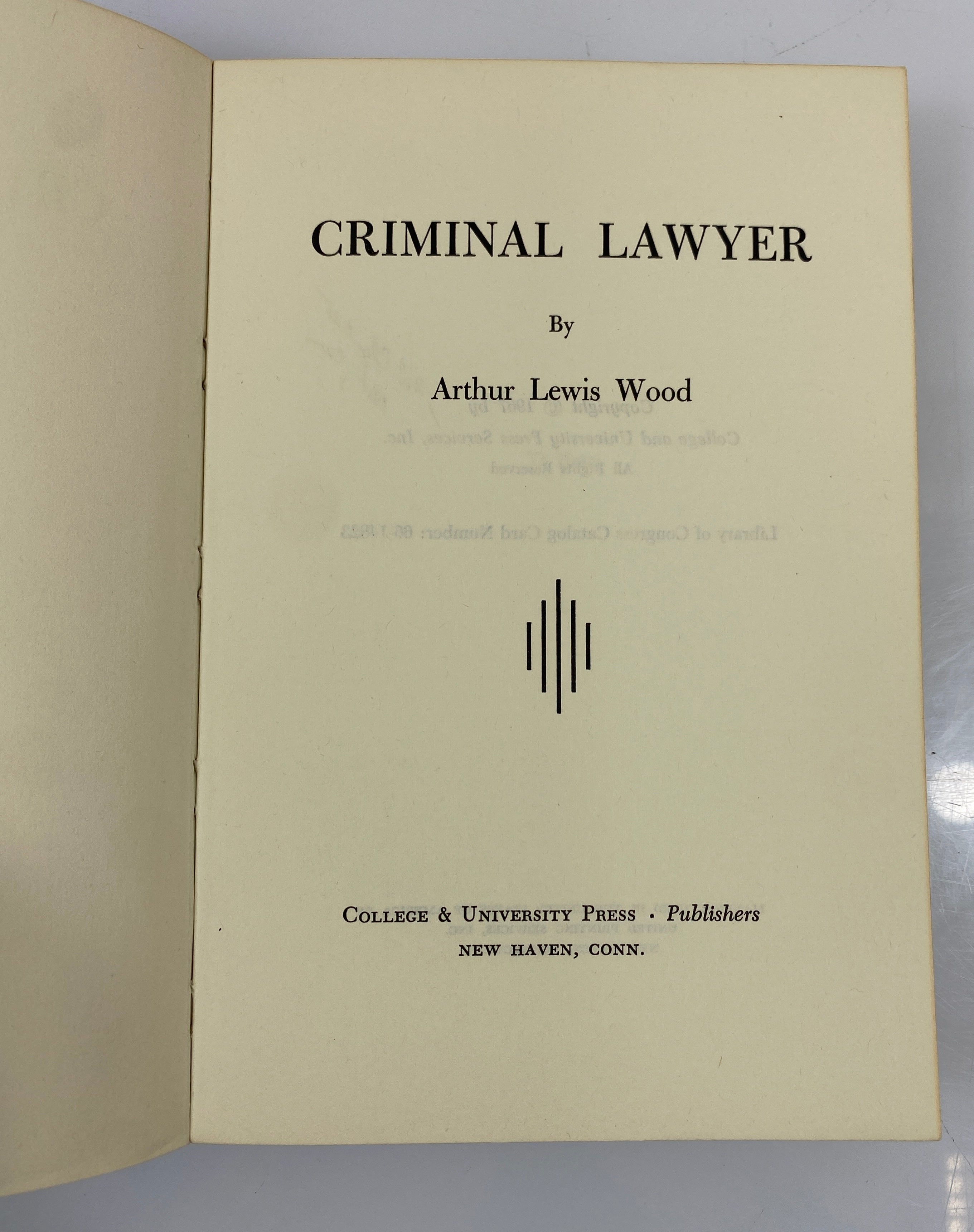 Criminal Lawyer by Arthur Lewis Wood 1967 Rare Vintage SC