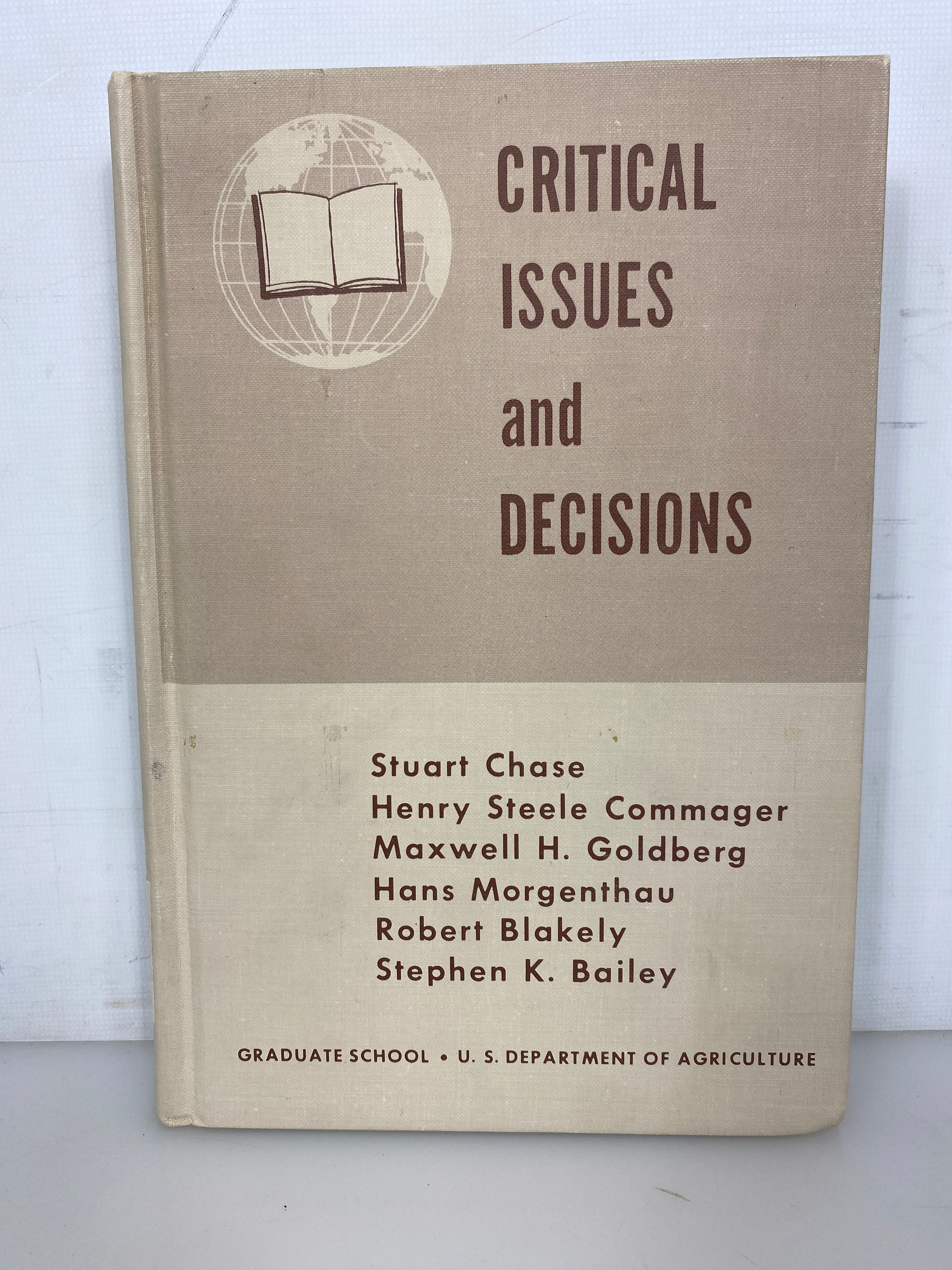 Critical Issues and Decisions USDA Graduate School 1962 Rare Ex-Library HC
