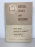Critical Issues and Decisions USDA Graduate School 1962 Rare Ex-Library HC