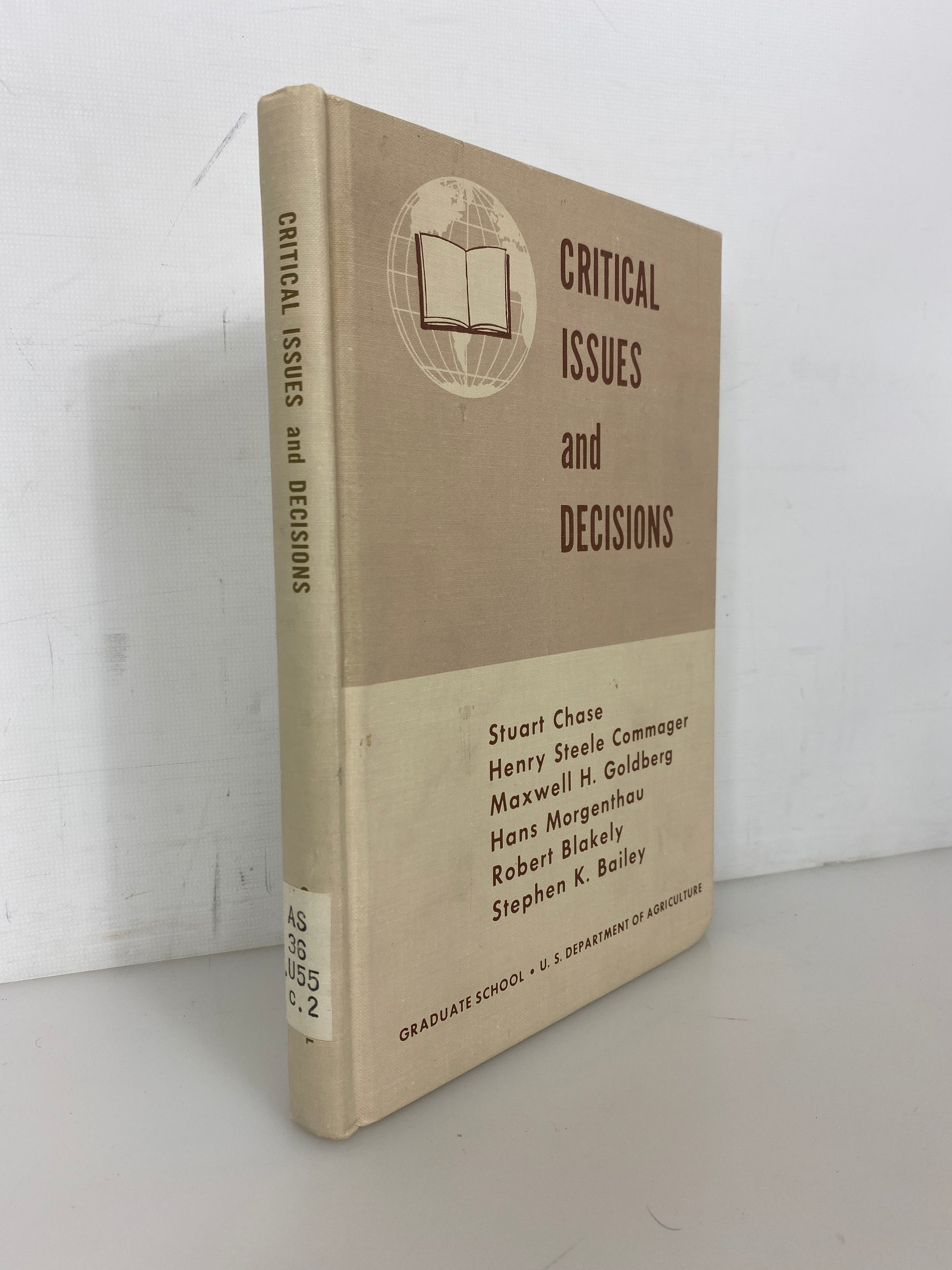 Critical Issues and Decisions USDA Graduate School 1962 Rare Ex-Library HC