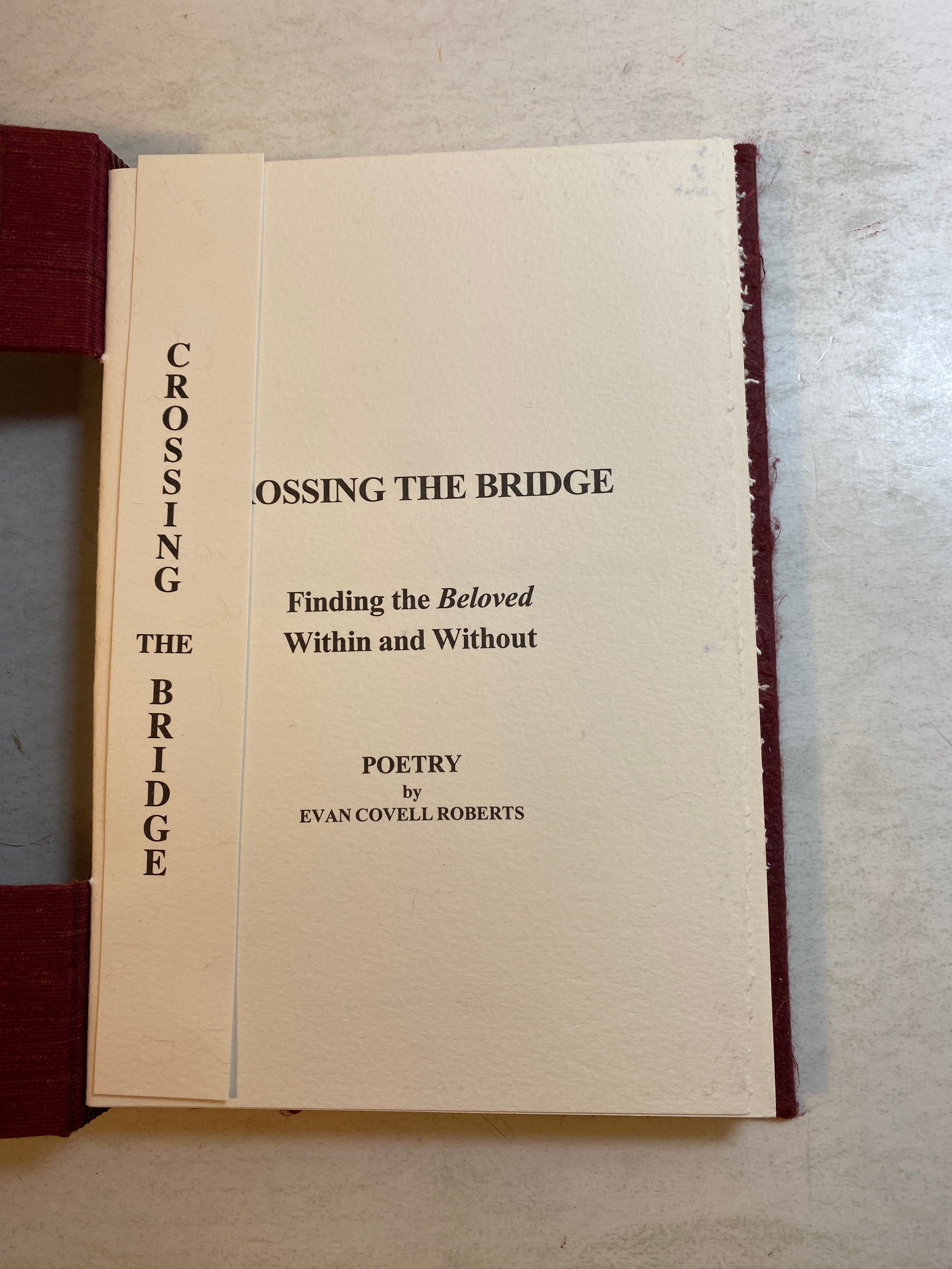 Crossing the Bridge Evan Covell Roberts Poetry *Signed/Numbered* 2002