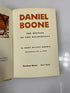 Daniel Boone by John Mason Brown Random House 1952 HC