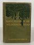 Daniel Boone & The Wilderness Road by H. Addington Bruce 1910 1st Edition HC