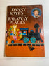 Danny Kaye's Stories from Faraway Places HC 1960