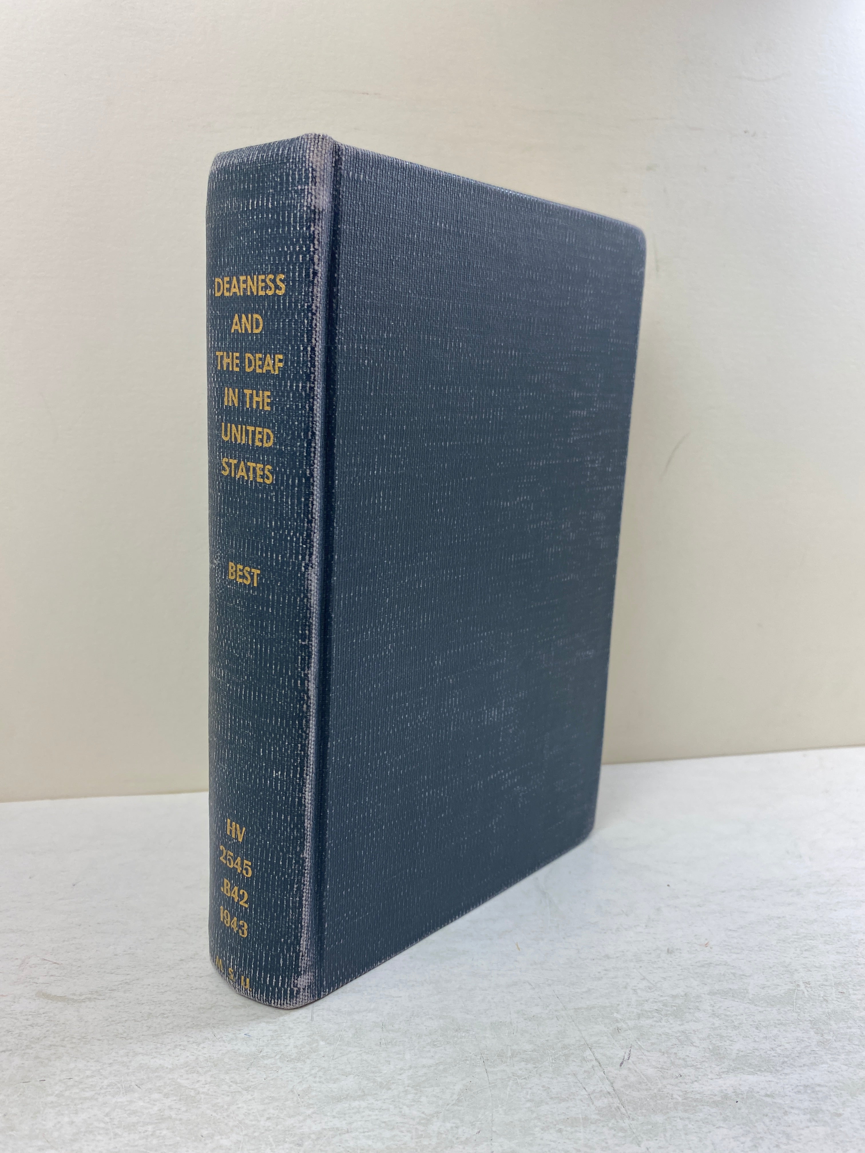 Deafness and the Deaf in the United States by Harry Best Ex-library 1943 HC