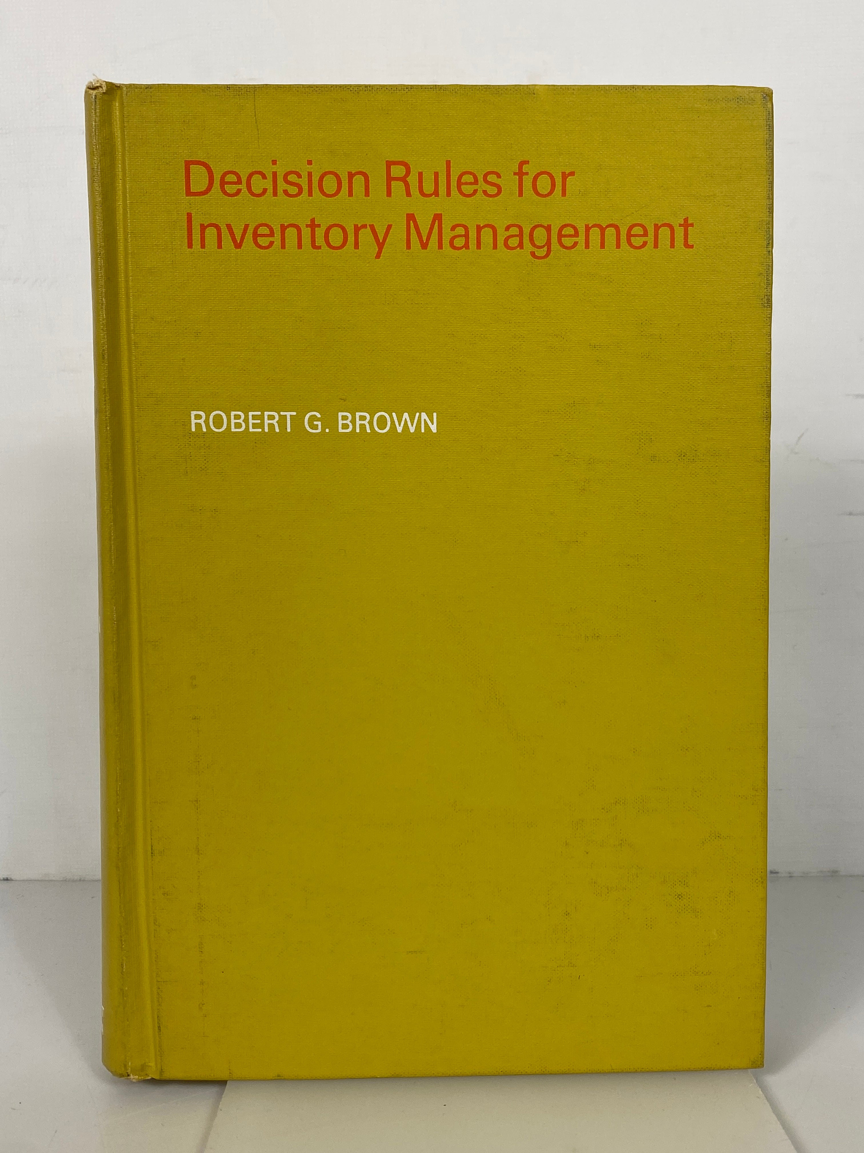 Decision Rules for Inventory Management by Robert Brown 1967 Rare HC Textbook