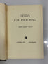Design For Preacing by Davis 1958 4th Print HCDJ