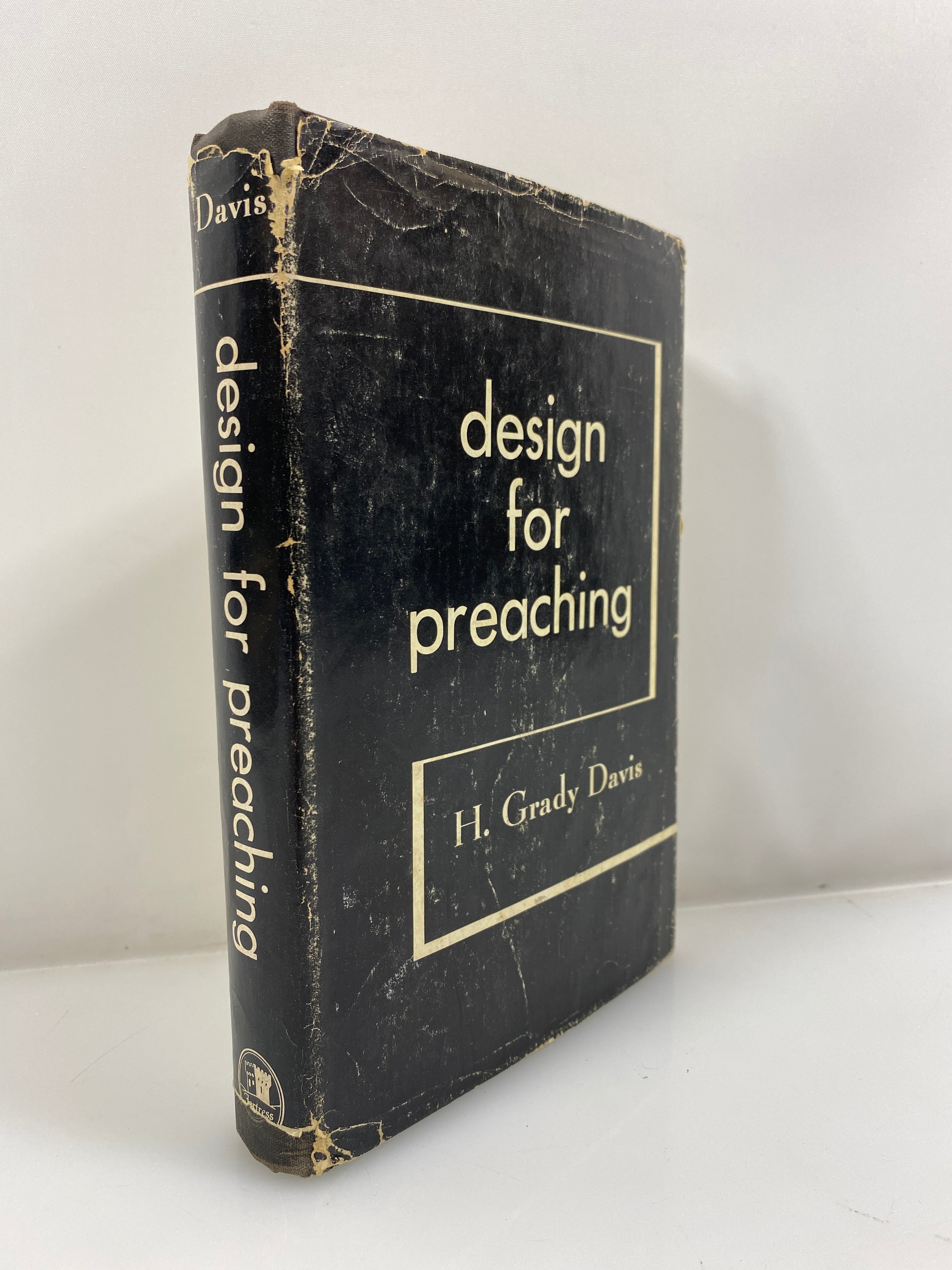 Design For Preacing by Davis 1958 4th Print HCDJ