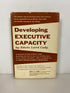 Developing Executive Capacity by Edwin Laird Cady 1959 2nd Print HCDJ