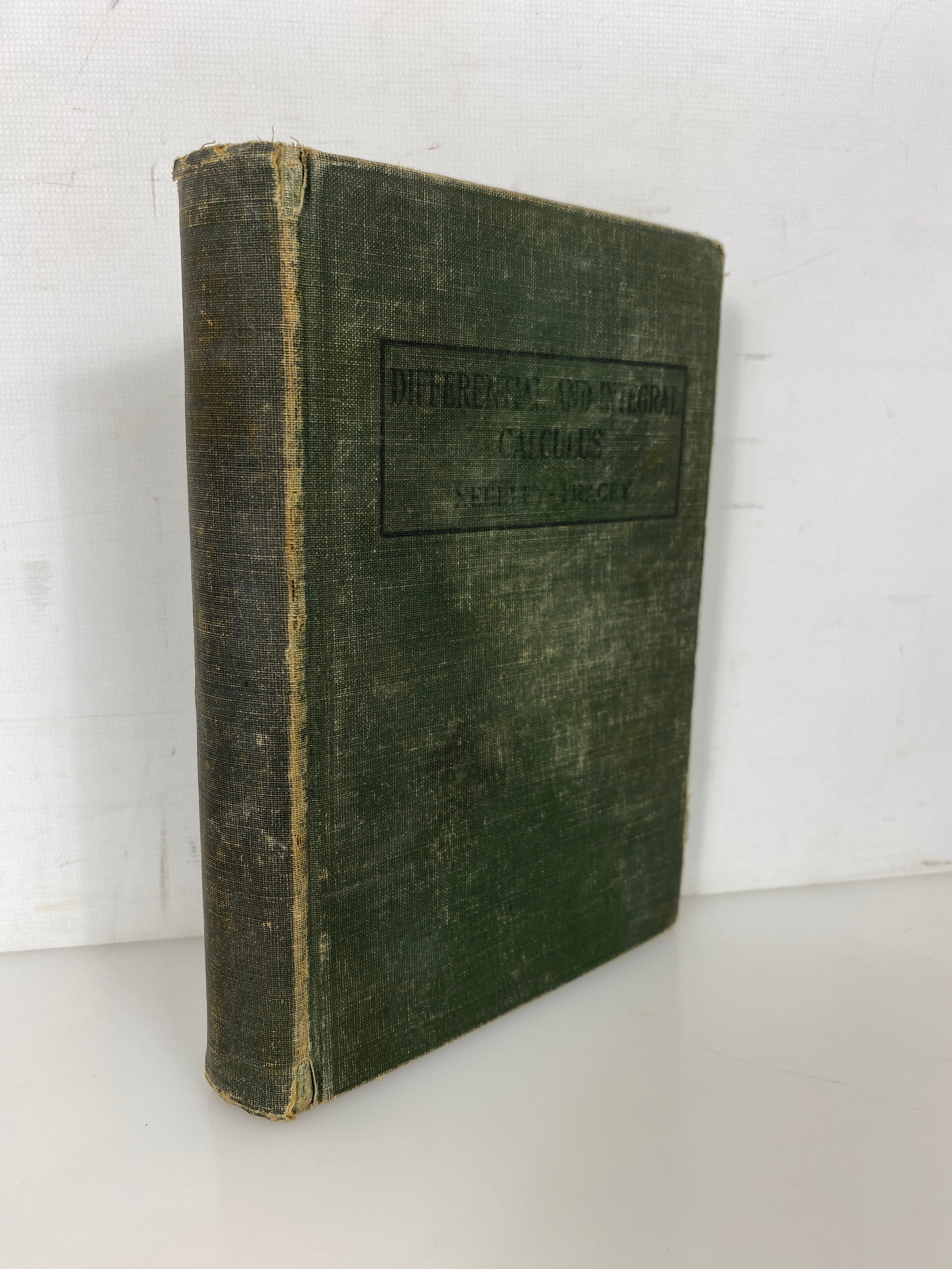 Differential and Integral Calculus by Neelley/Tracey 1932 First Edition HC