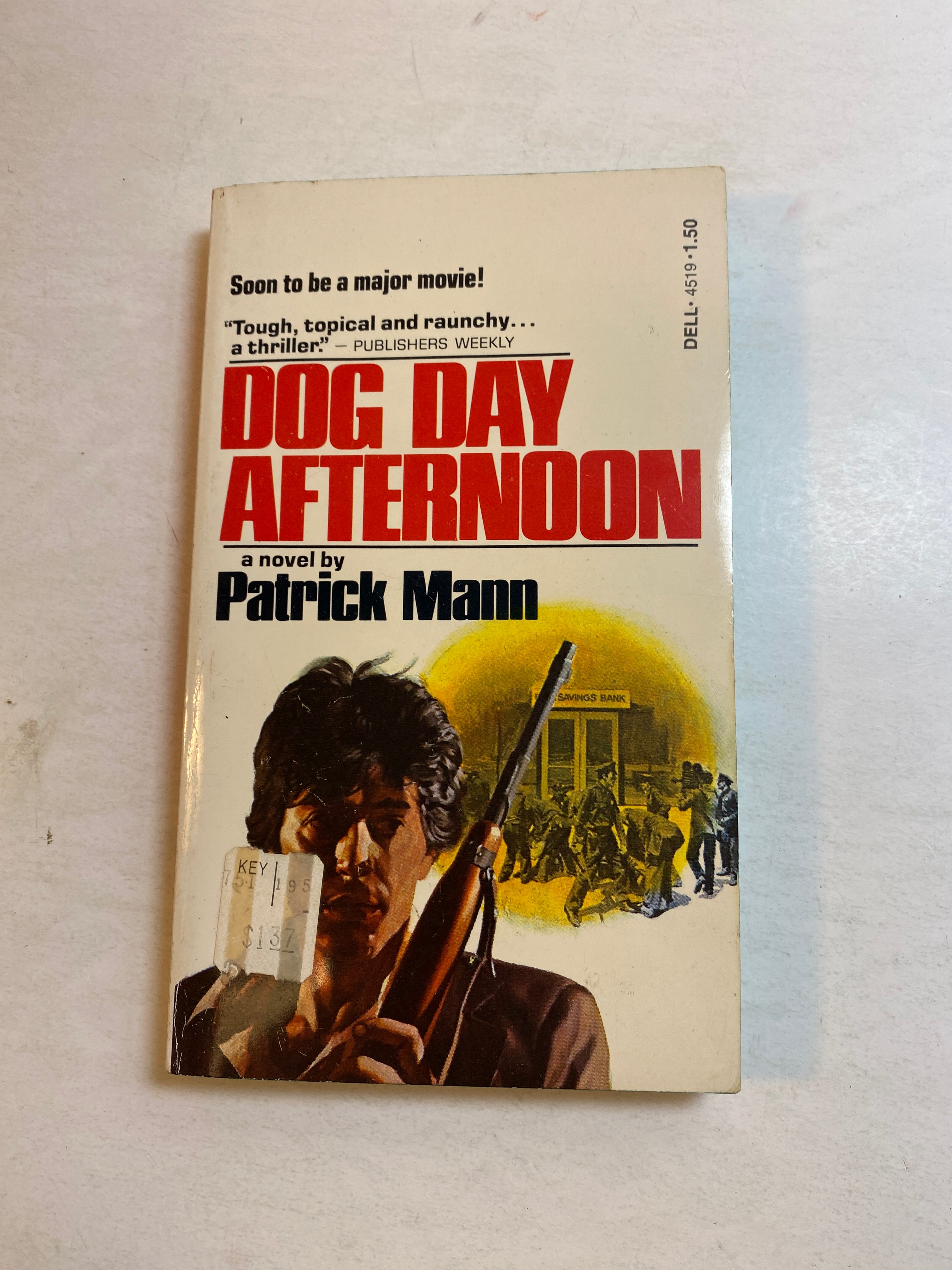 Dog Day Afternoon Patrick Mann Paperback 1974