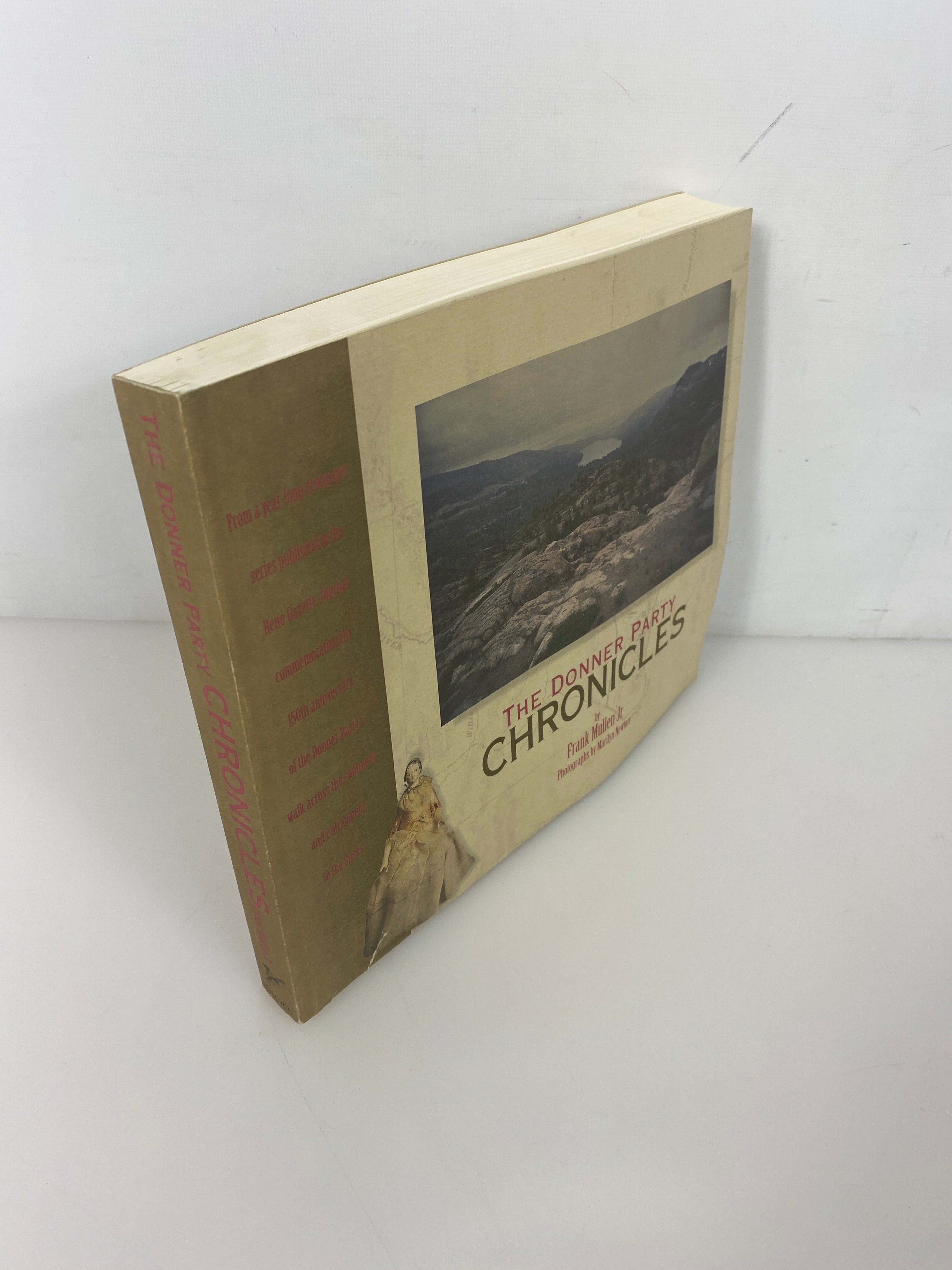 Donner Party Chronicles Frank Mullen SC 1997