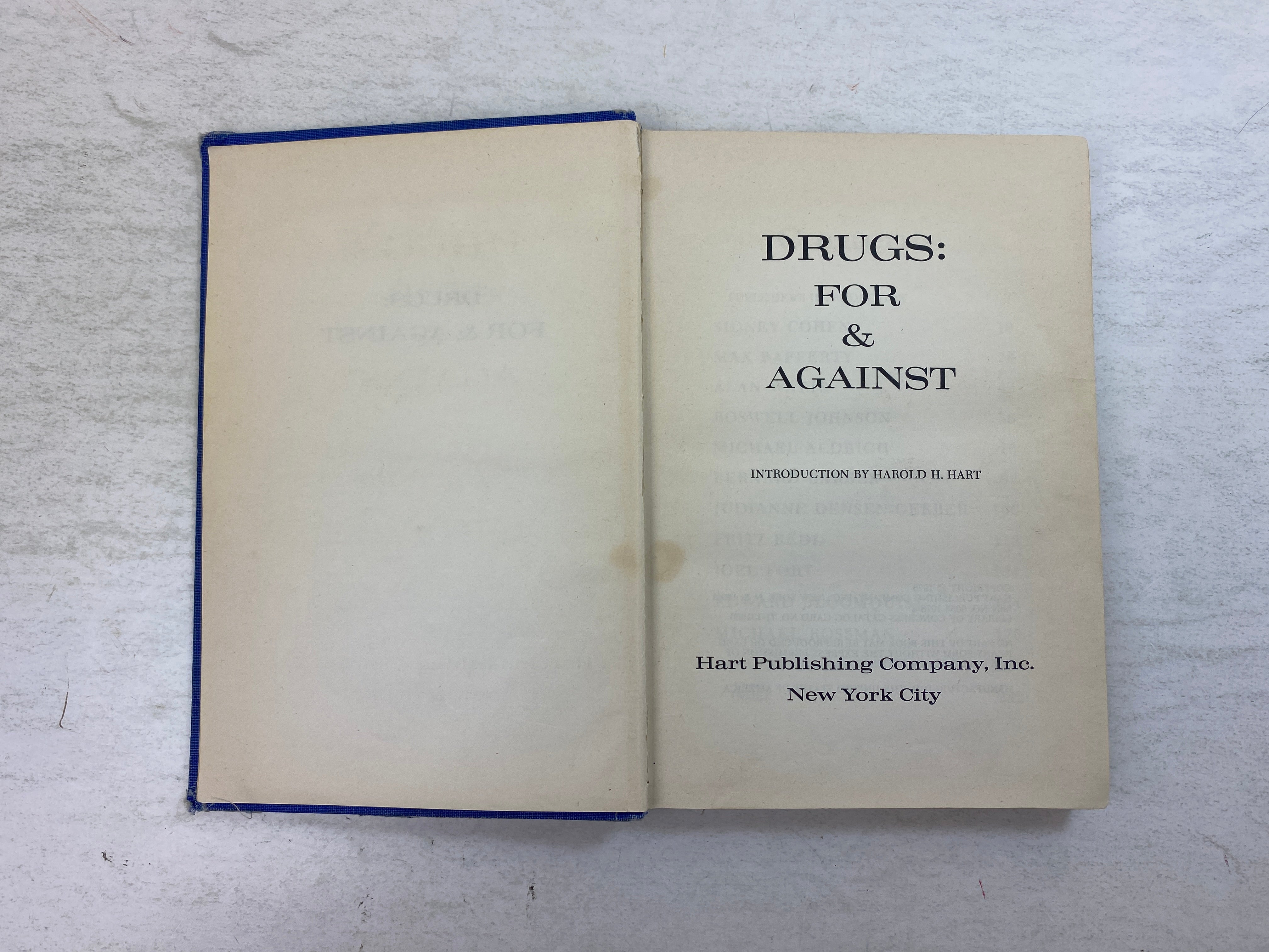 Drugs: For & Against Hart Publishing Company Ex-library 1970 HC