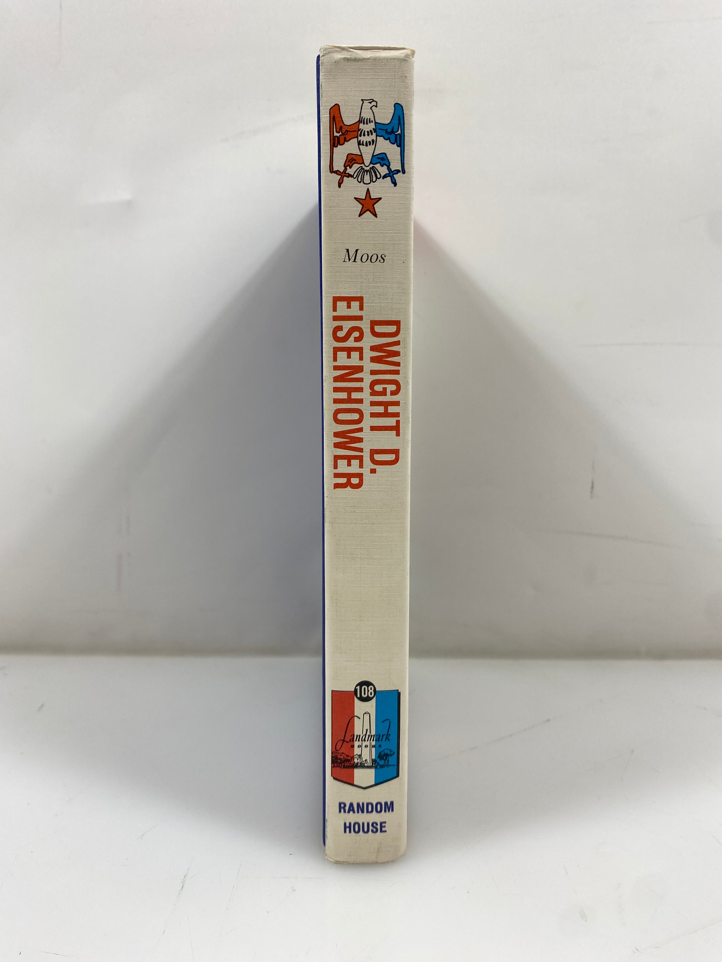 Dwight D. Eisenhower Malcom Moos Random House 1964 HC