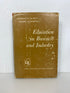 Education in Business & Industry Decarlo/Robinson 1968 2nd Printing HCDJ