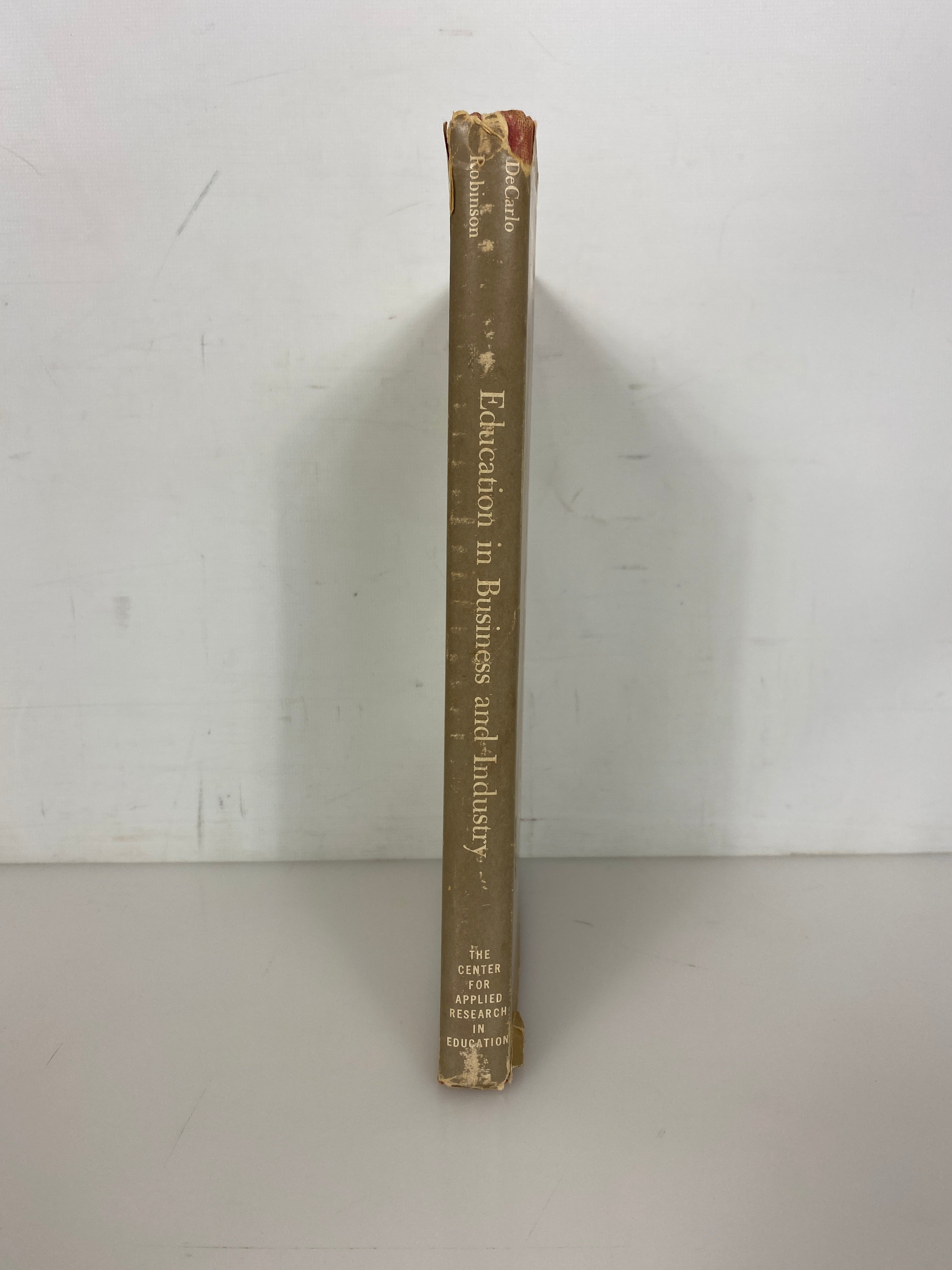 Education in Business & Industry Decarlo/Robinson 1968 2nd Printing HCDJ