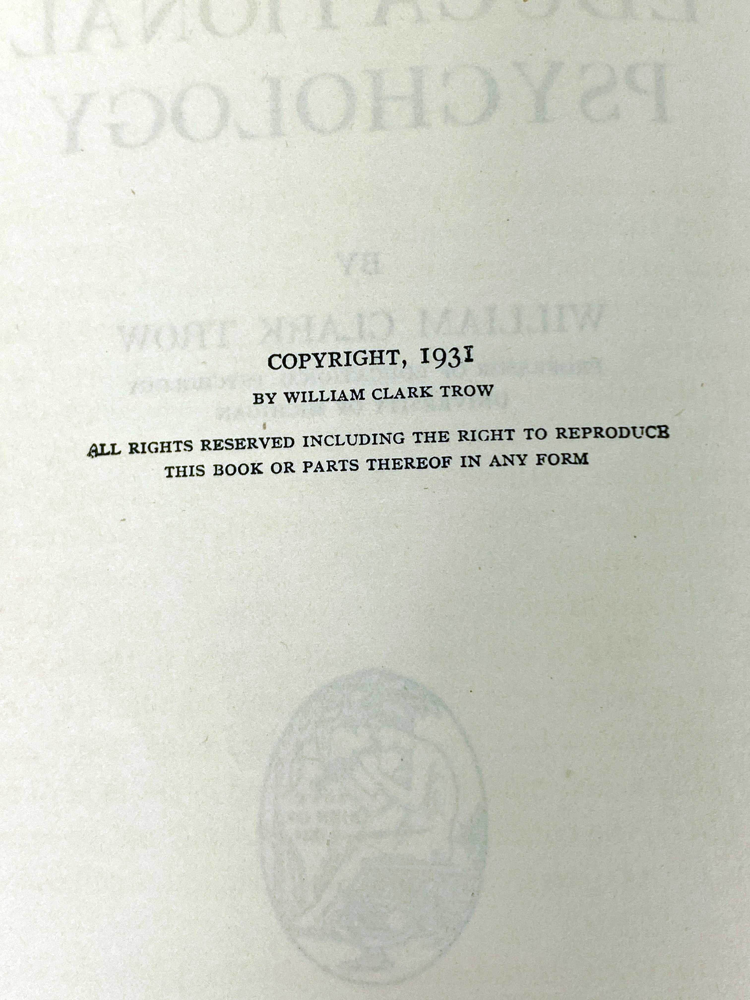 Educational Psychology William Clark Trow 1931 Vintage HC 1st Edition