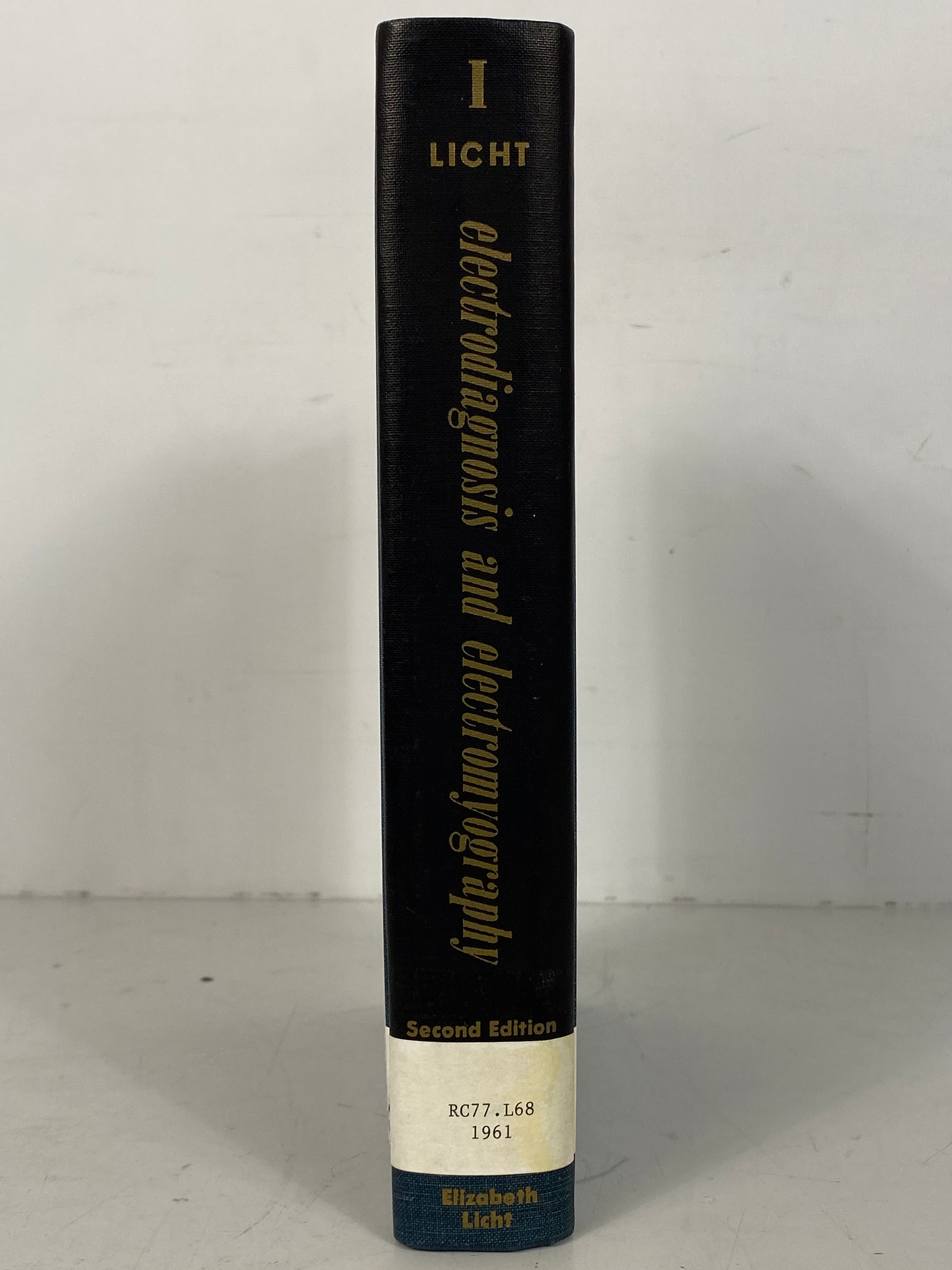 Electrodiagnosis and Electromyography Sidney Licht 1970 4th Print Ex-Library HC