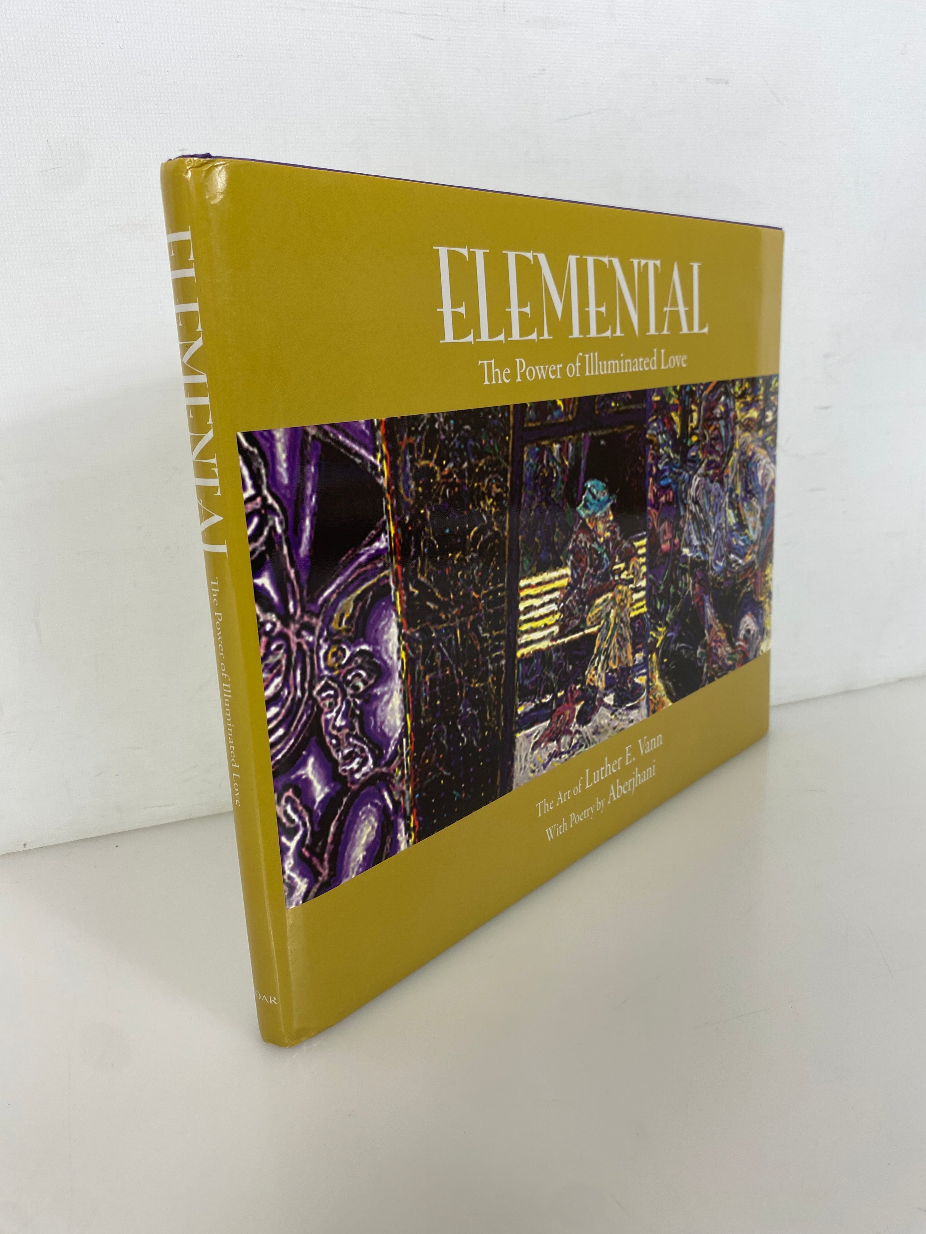 Elemental The Power of Illuminated Love Luther Vann Signed/Inscribed HC DJ