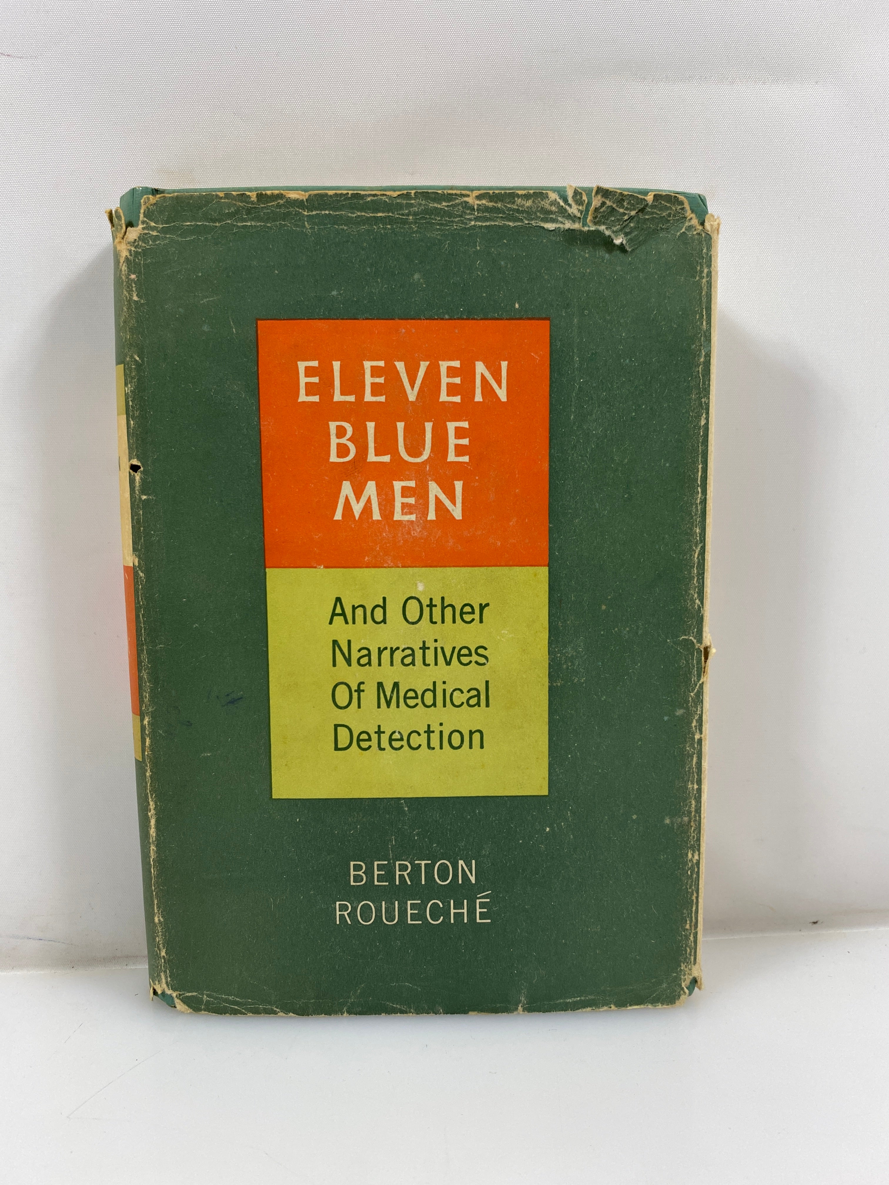 Eleven Blue Men by Berton Roueche 1953 10th Print HCDJ